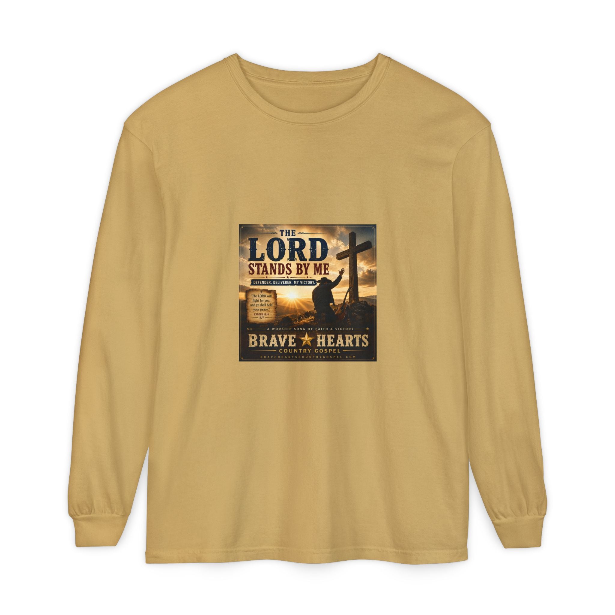 The Lord Stands By Me — Brave Hearts Country Gospel Long Sleeve T-Shirt