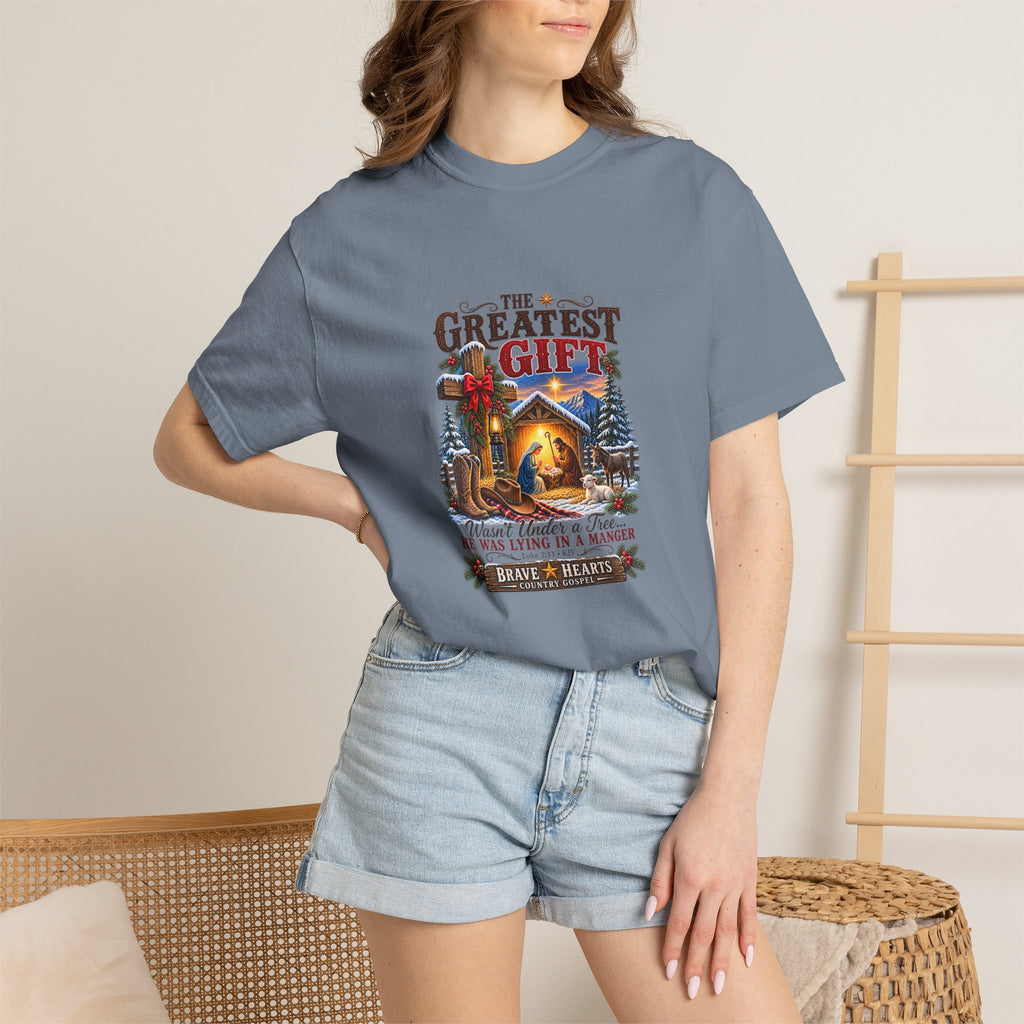 Greatest Gift Lying in a Manger — Brave Hearts Country Gospel T-Shirt
