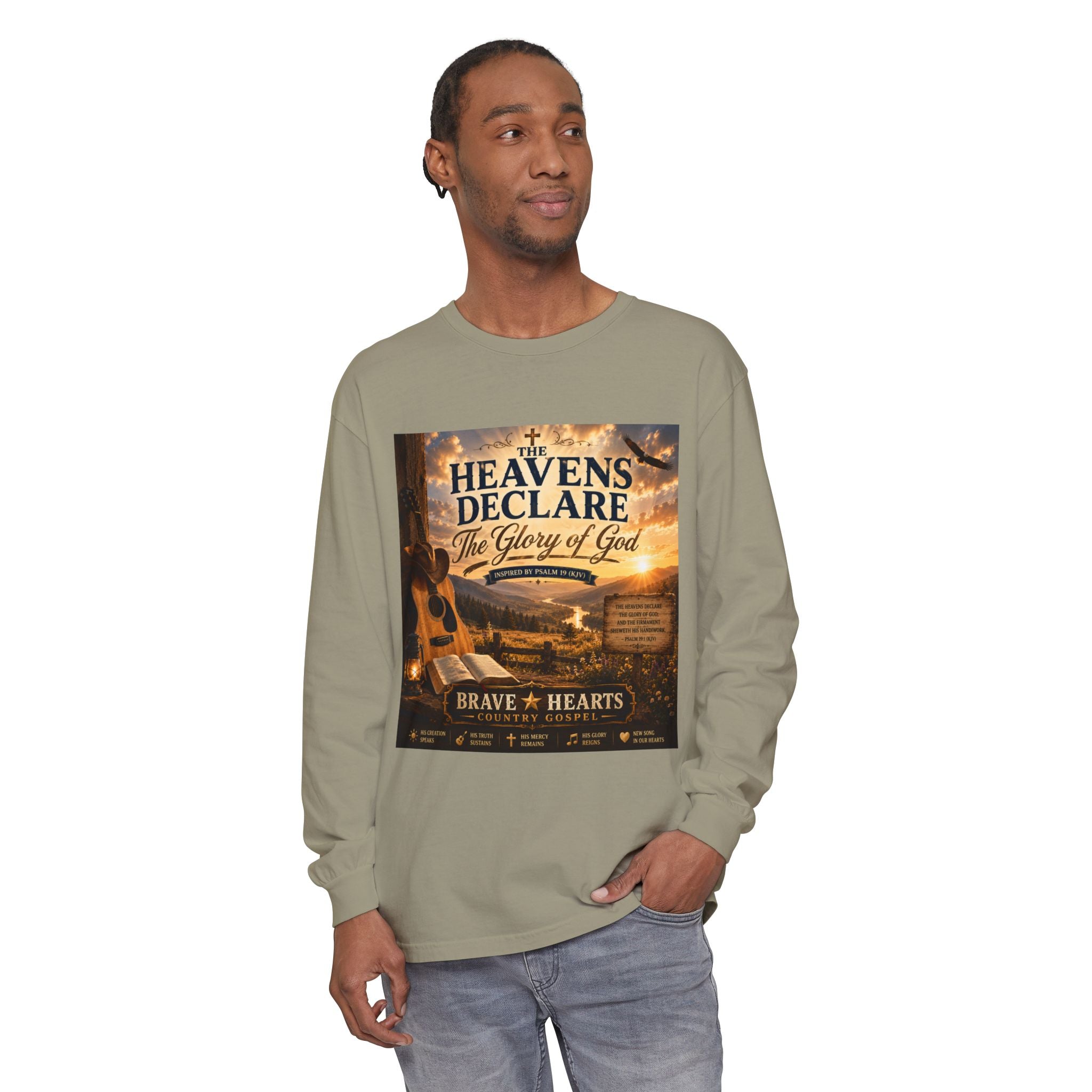 The Heavens Declare the Glory of God — Brave Hearts Country Gospel Long Sleeve Tee