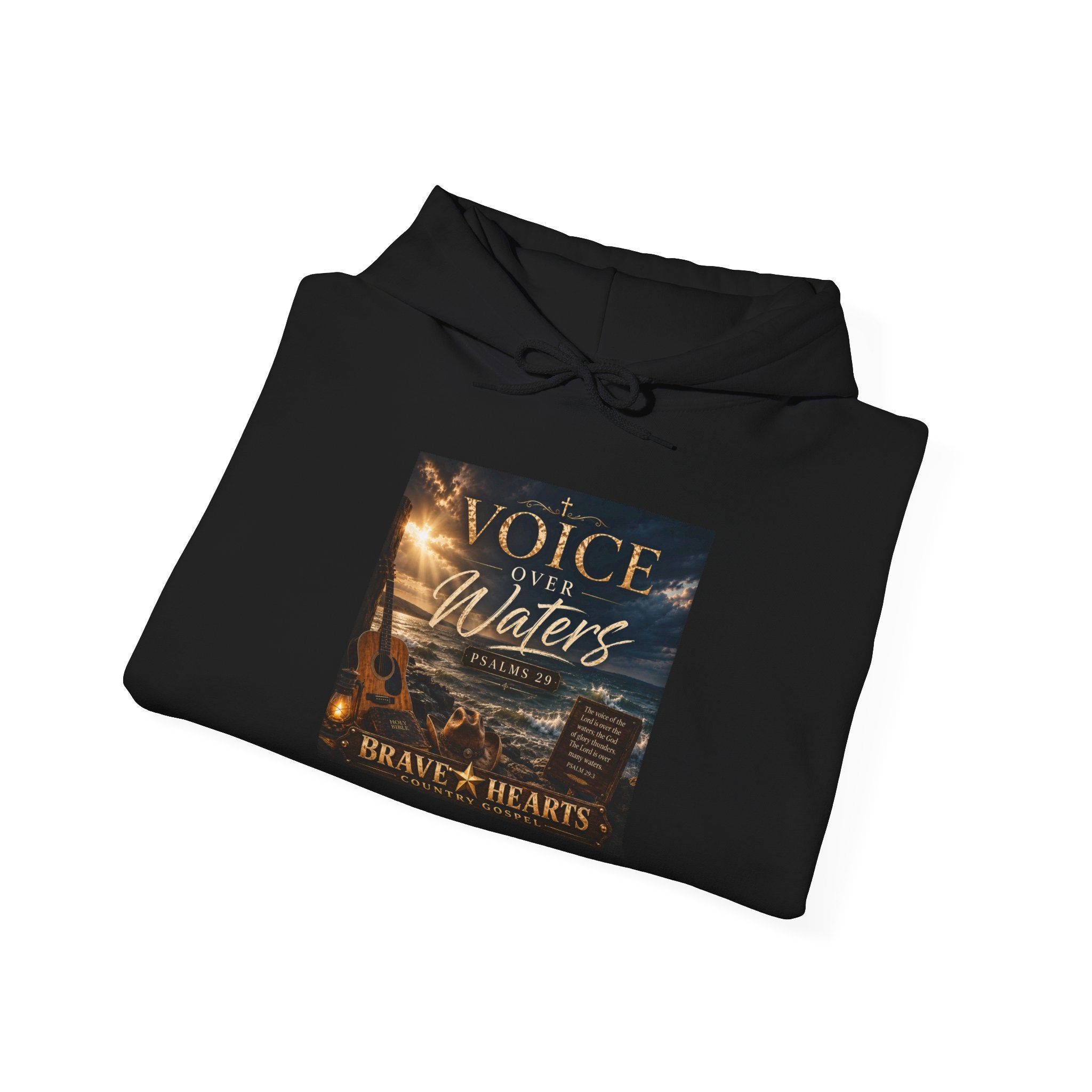 Voice Over Waters — Brave Hearts Country Gospel Hoodie