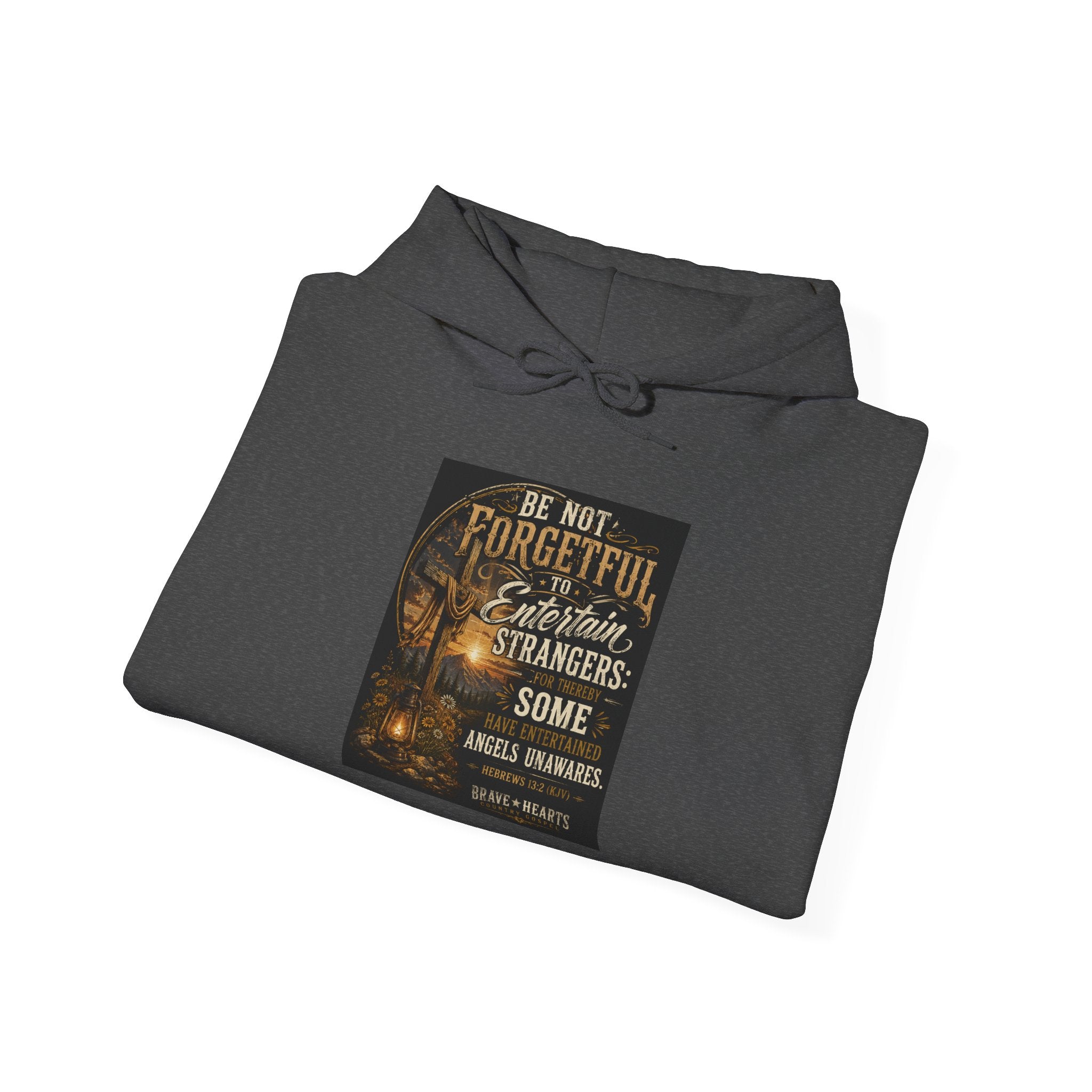 Be Not Forgetful — Brave Hearts Country Gospel Hoodie