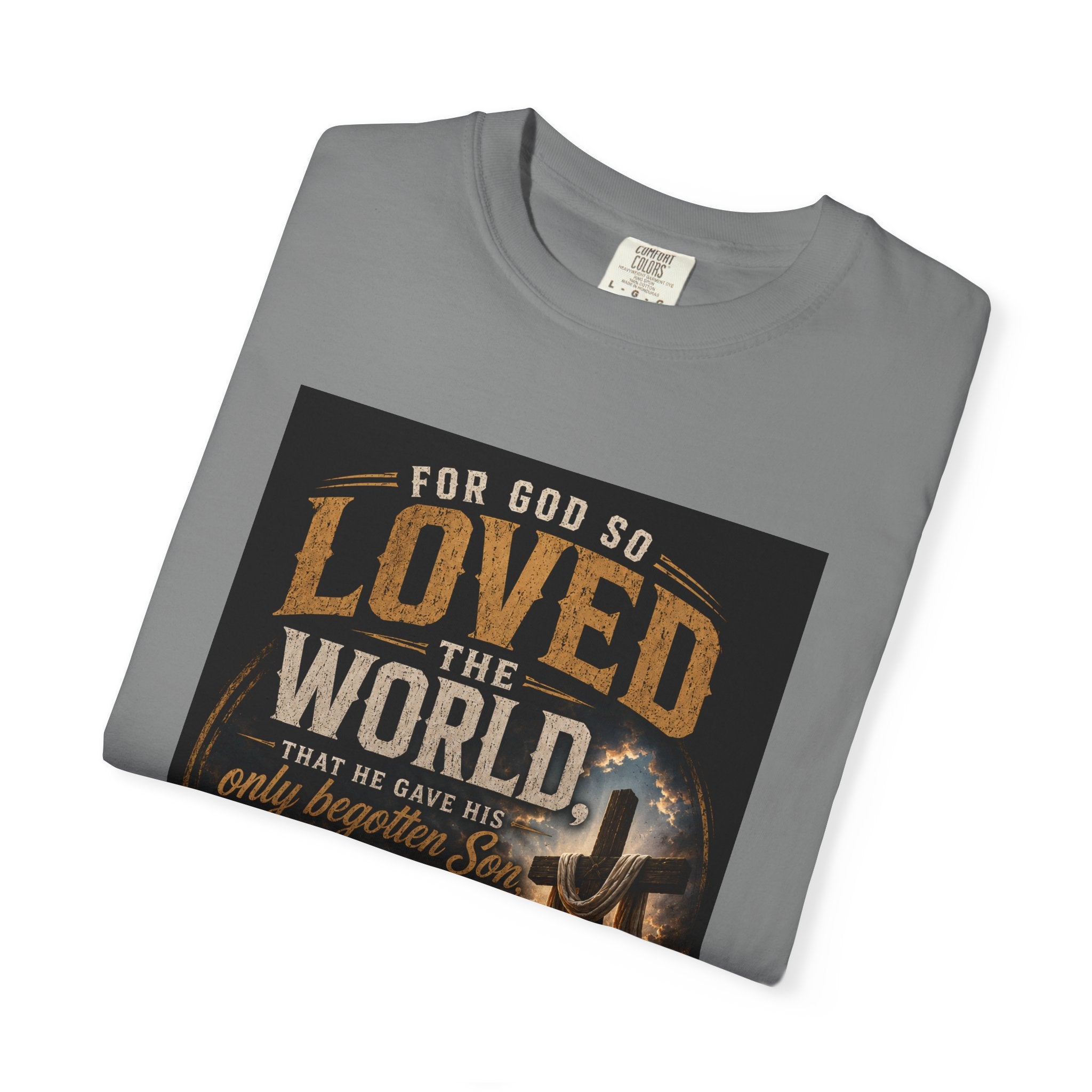 For God So Loved the World — Brave Hearts Country Gospel T-Shirt