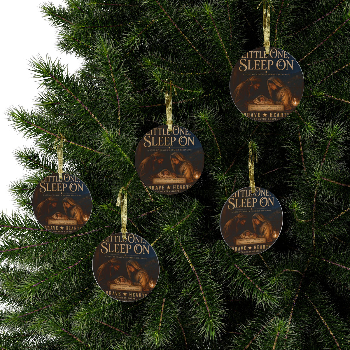 Little One, Sleep On- Brave Hearts Country Gospel Christmas Ornament