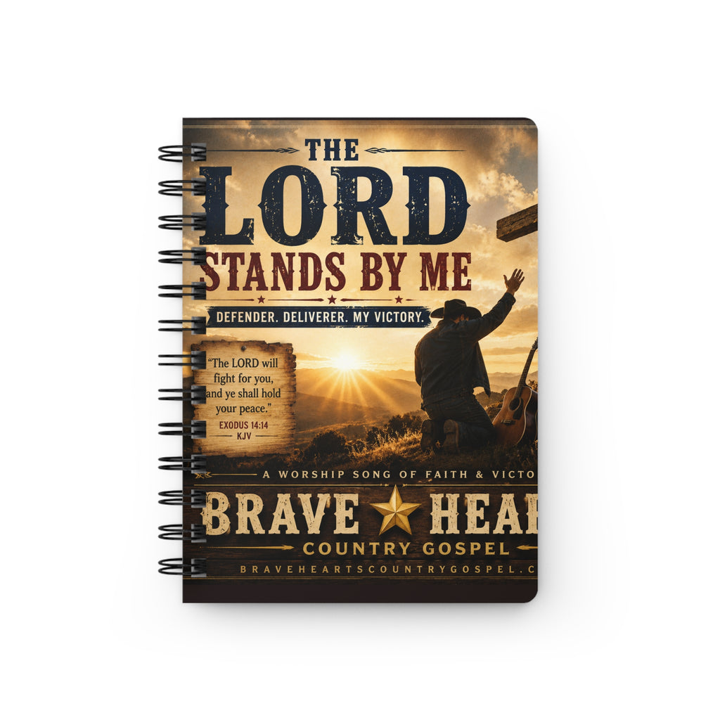 The Lord Stands By Me - Spiral Notebook