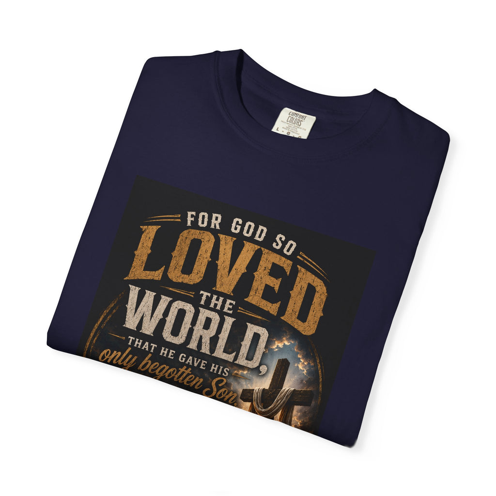 For God So Loved the World — Brave Hearts Country Gospel T-Shirt