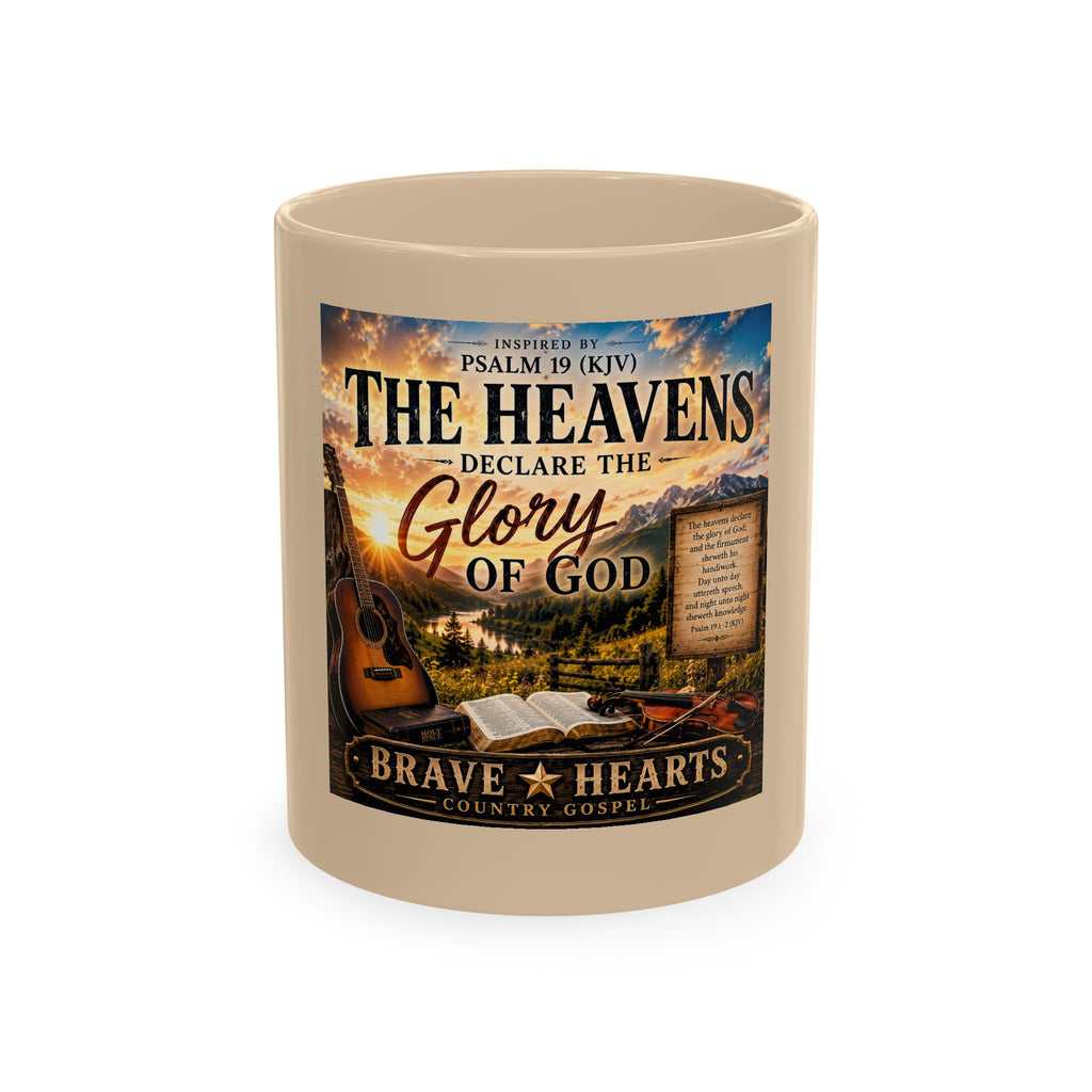 The Heavens Declare the Glory of God — Brave Hearts Country Gospel Mug
