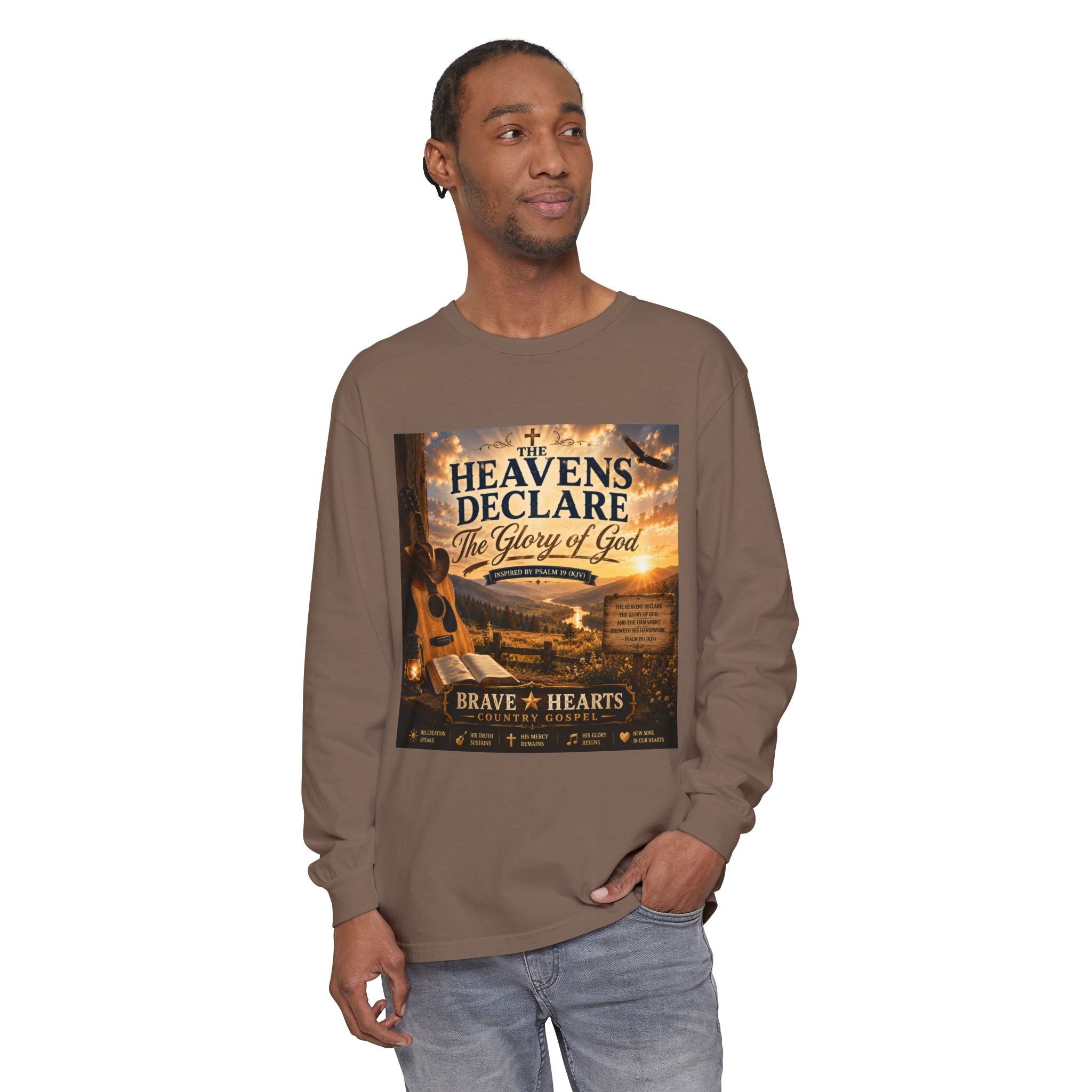 The Heavens Declare the Glory of God — Brave Hearts Country Gospel Long Sleeve Tee