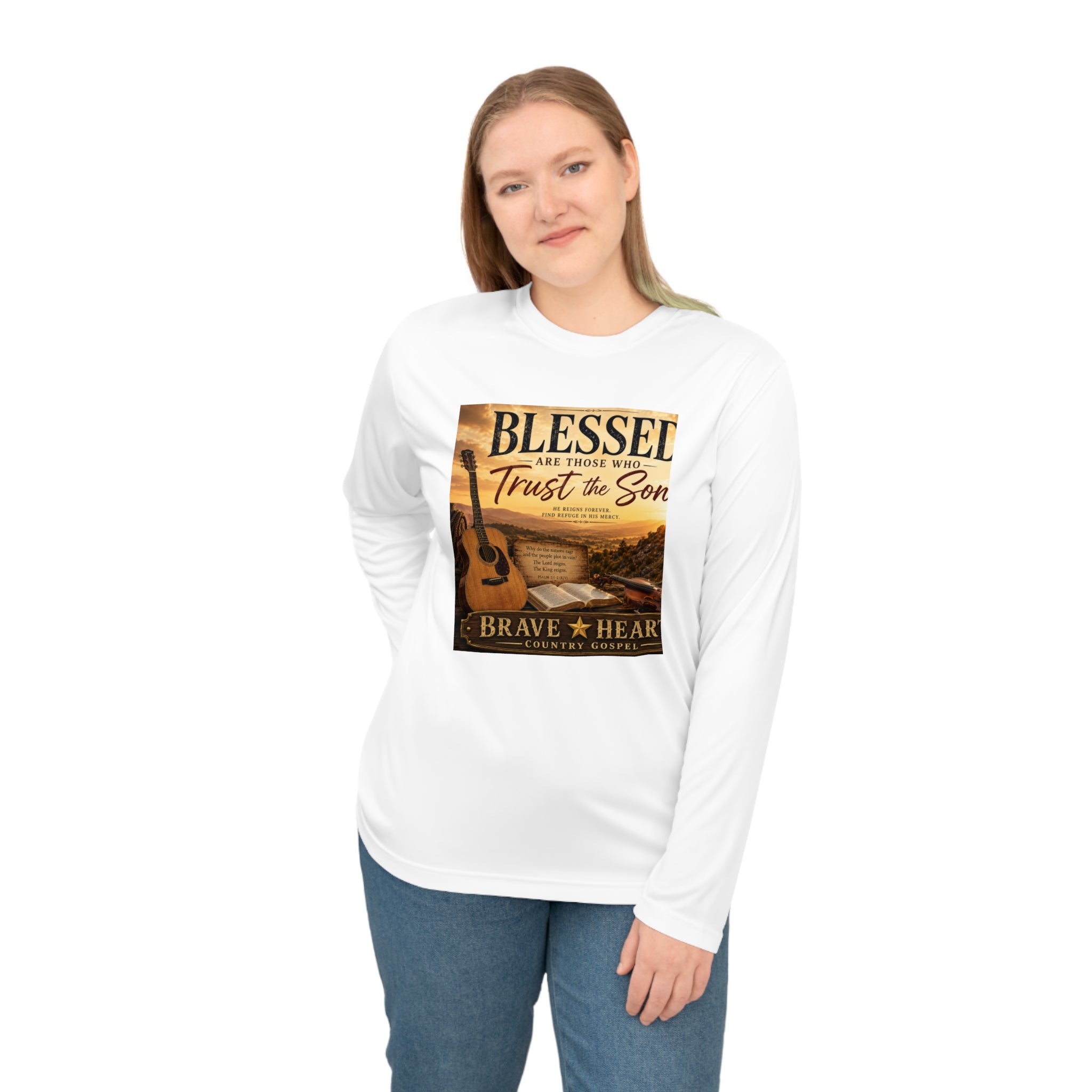Blessed Are Those Who Trust the Son - Brave Hearts Country Gospel Long Sleeve T-Shirt