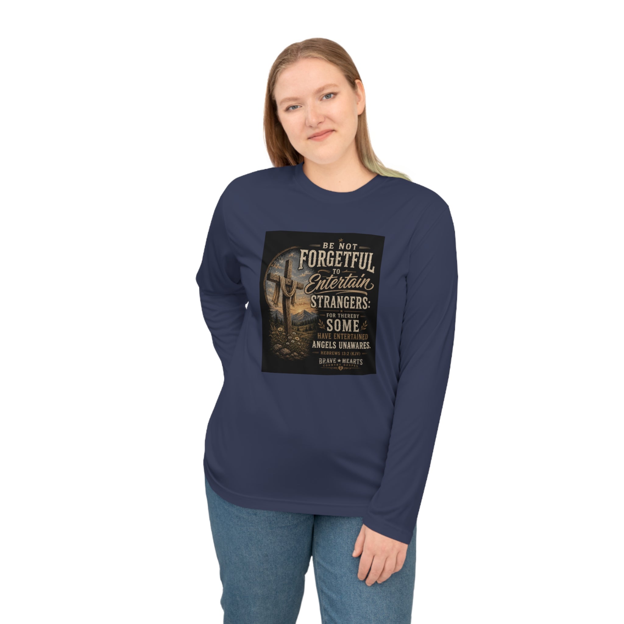 Be Not Forgetful - Brave Hearts Country Gospel Long Sleeve T-Shirt