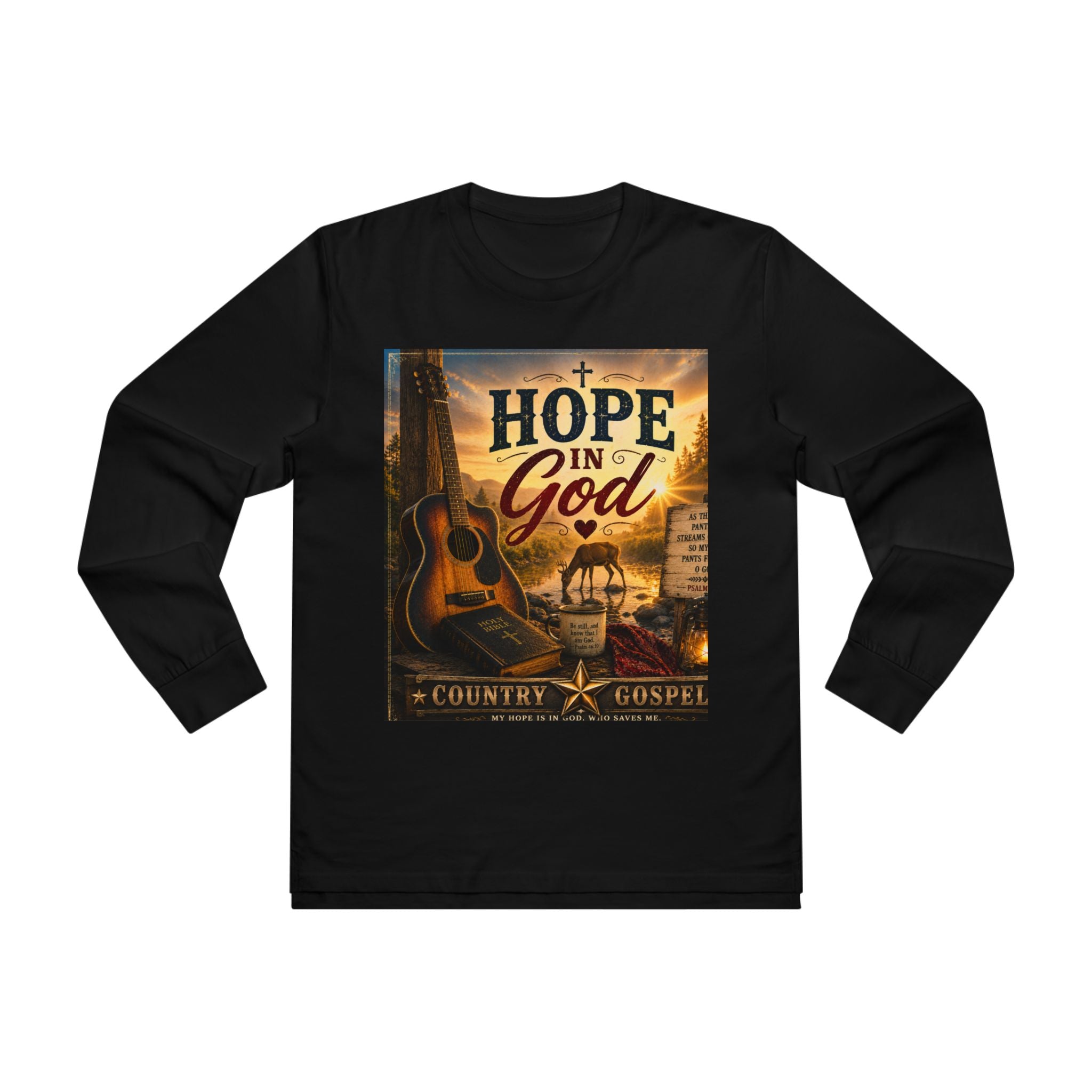 Hope In God - Brave Hearts Country Gospel Long Sleeve T-Shirt