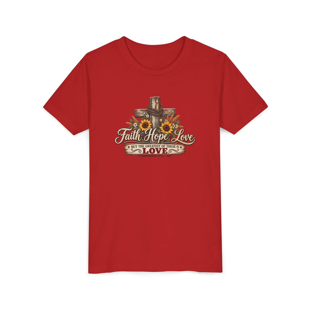 Faith Hope Love — Brave Hearts Country Gospel T-Shirt