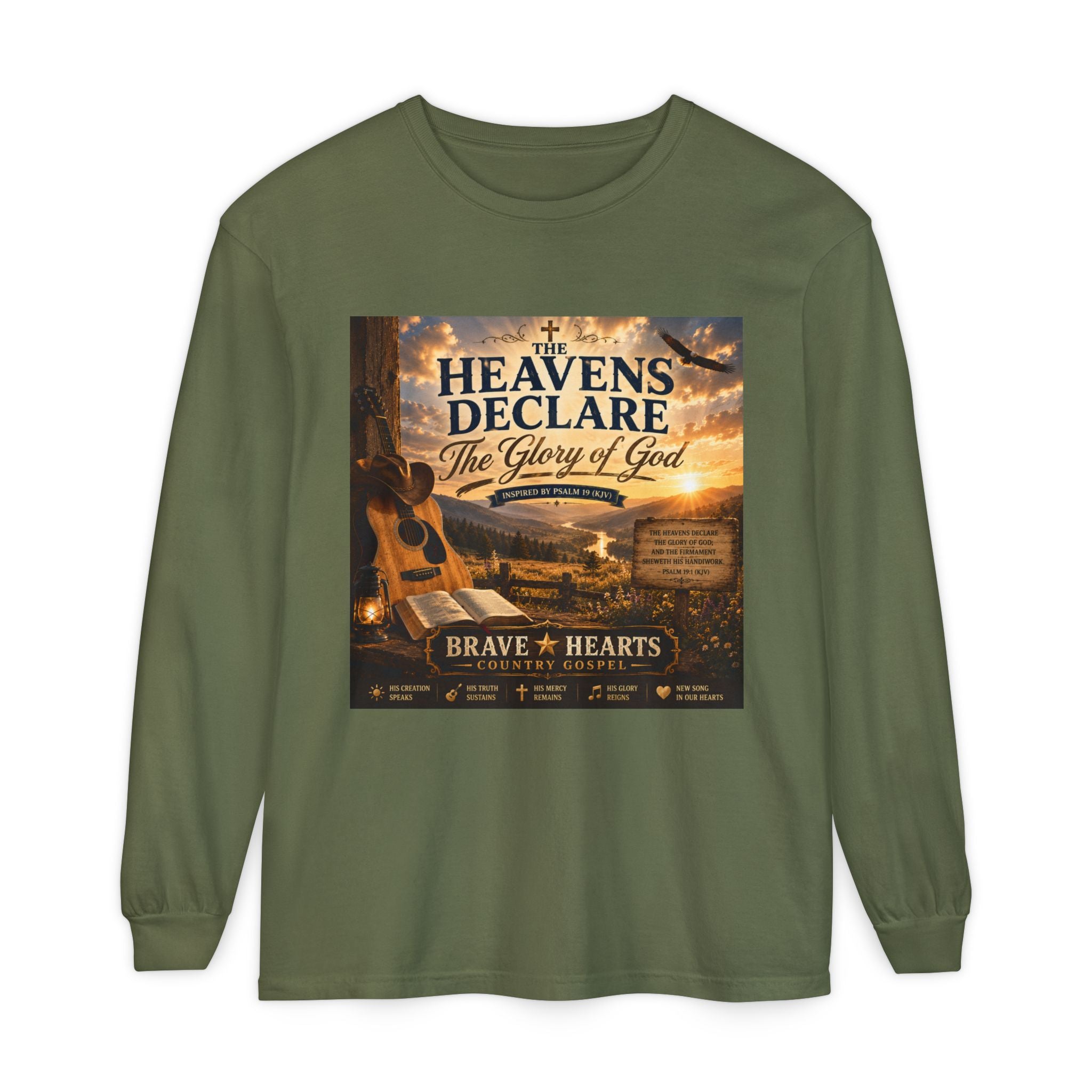The Heavens Declare the Glory of God — Brave Hearts Country Gospel Long Sleeve Tee