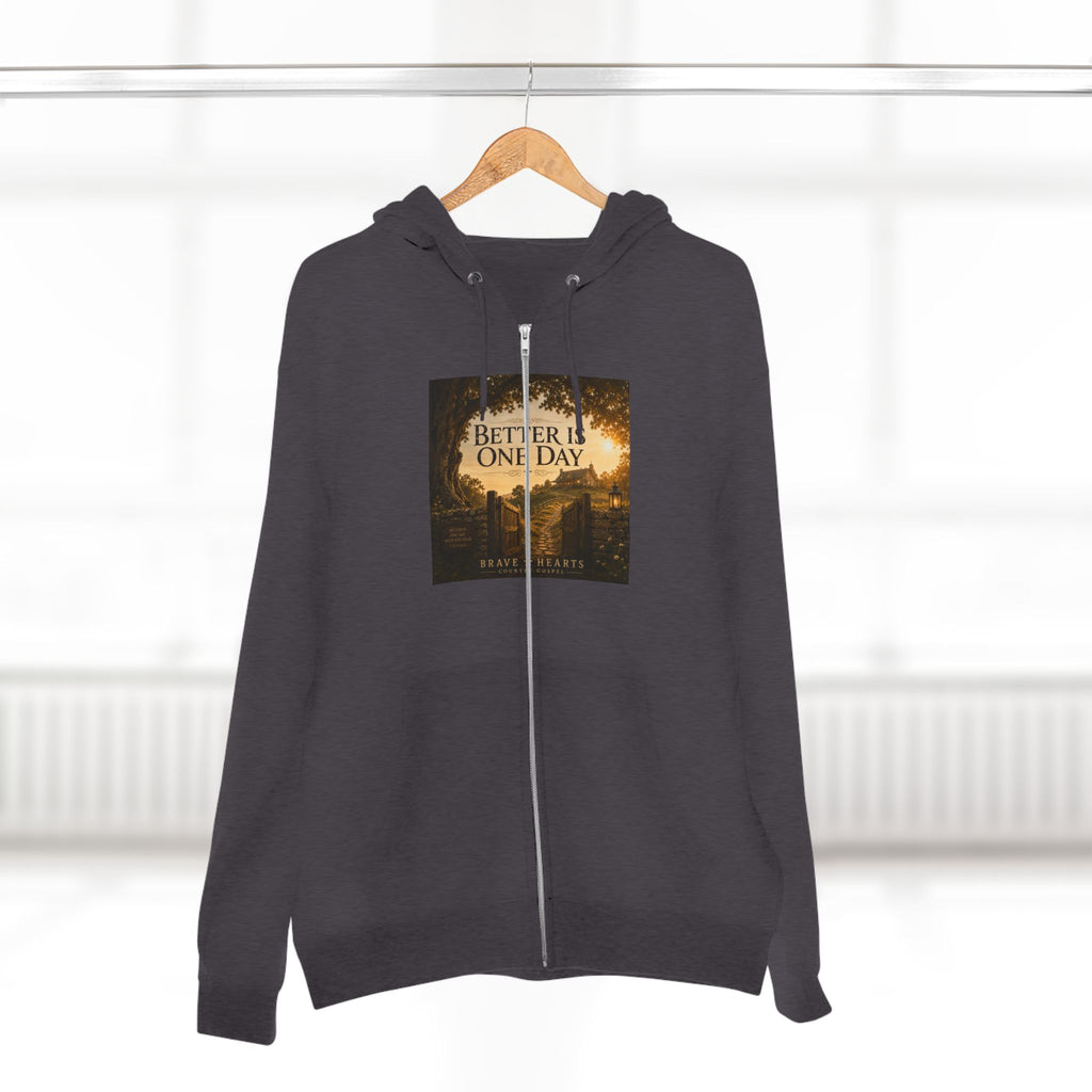 Better Is One Day - Brave Hearts Country Gospel Hoodie