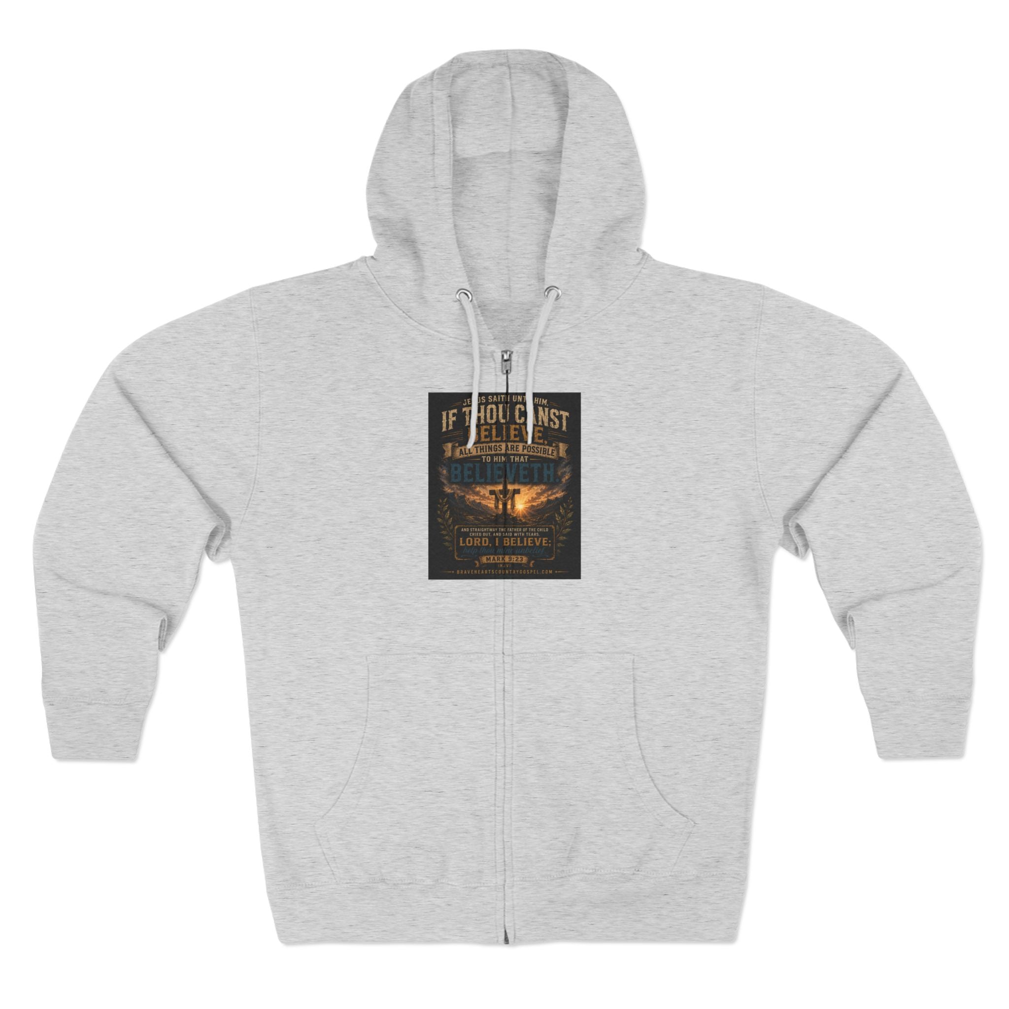 If Thou Canst Believe - Brave Hearts Country Gospel Hoodie