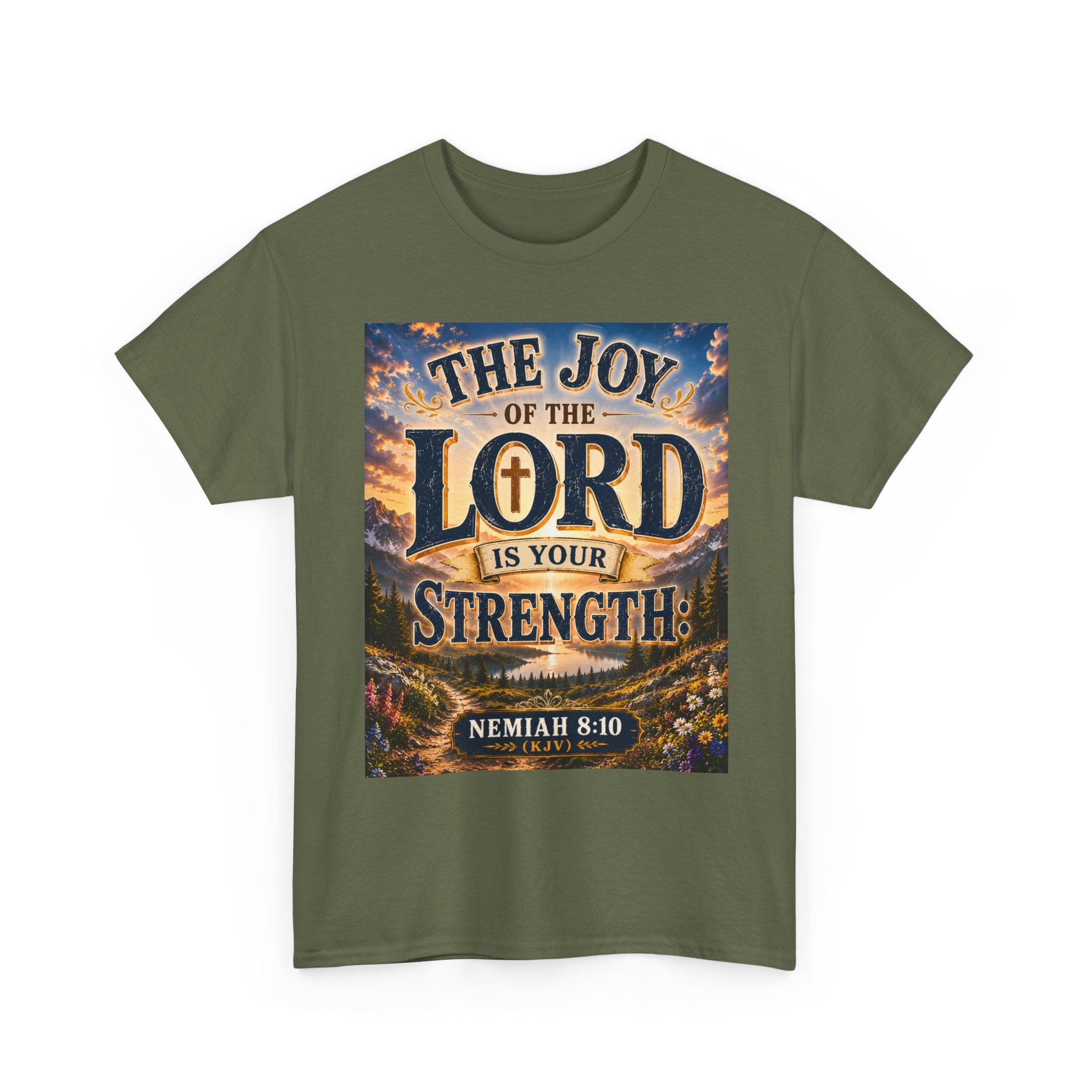 The Joy of the Lord Is My Strength — Brave Hearts Country Gospel T-Shirt
