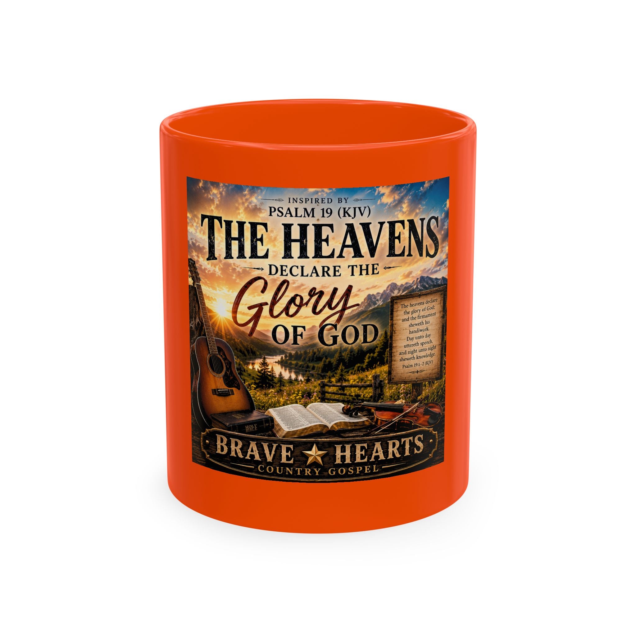 The Heavens Declare the Glory of God — Brave Hearts Country Gospel Mug