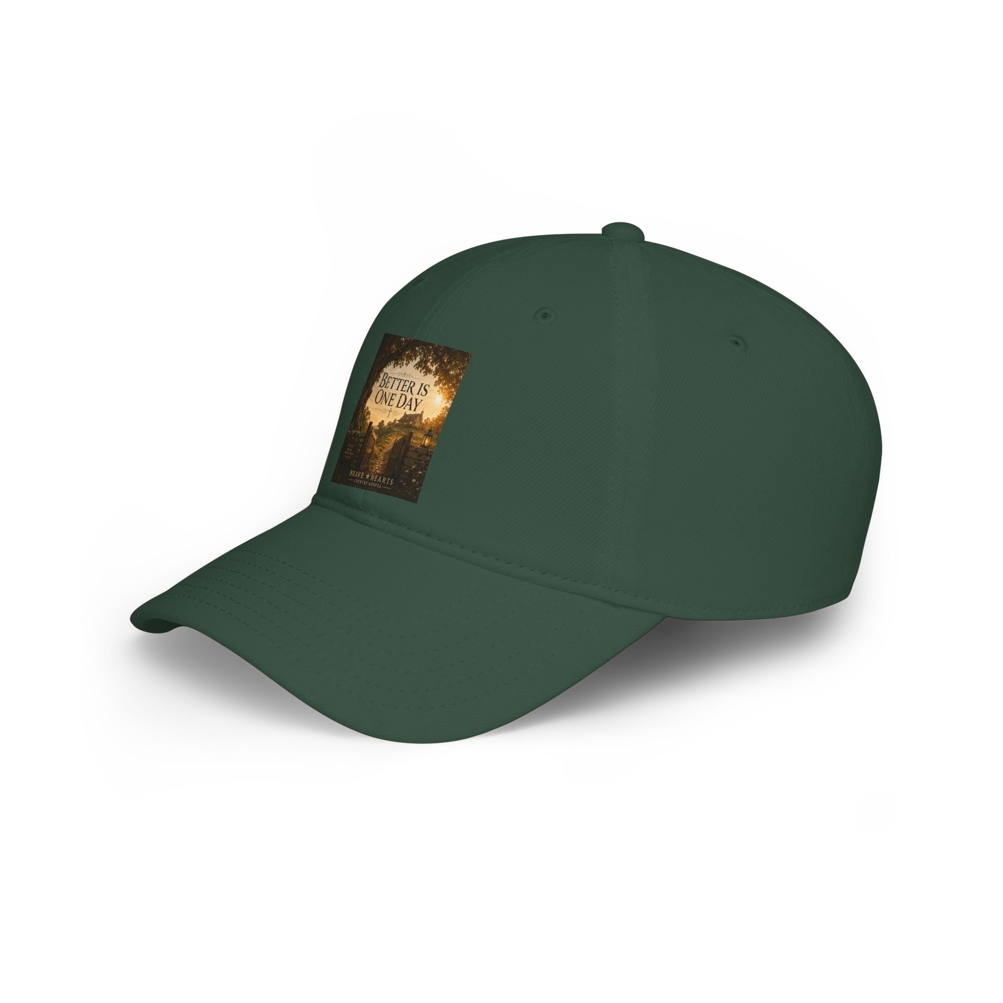 Better Is One Day — Brave Hearts Country Gospel Cap
