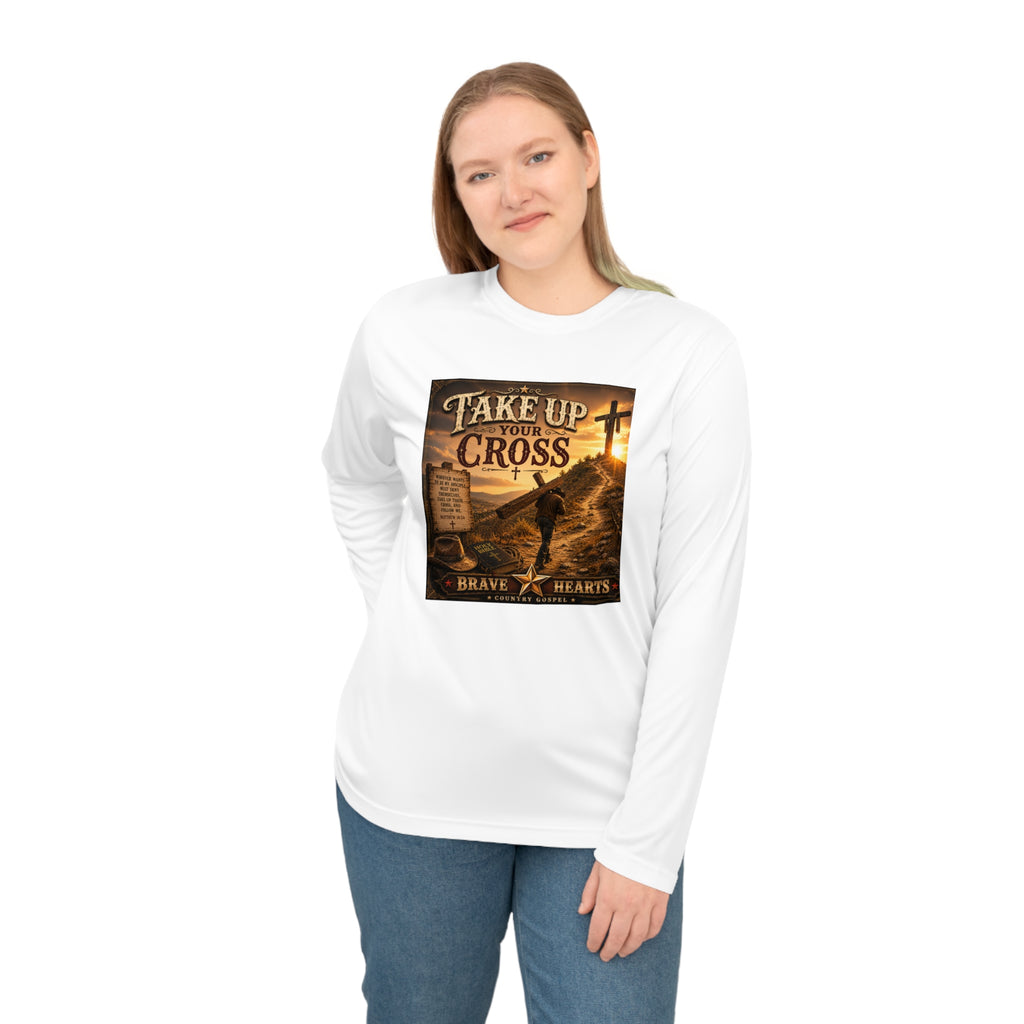 Take Up Your Cross - Brave Hearts Country Gospel Long Sleeve T-Shirt