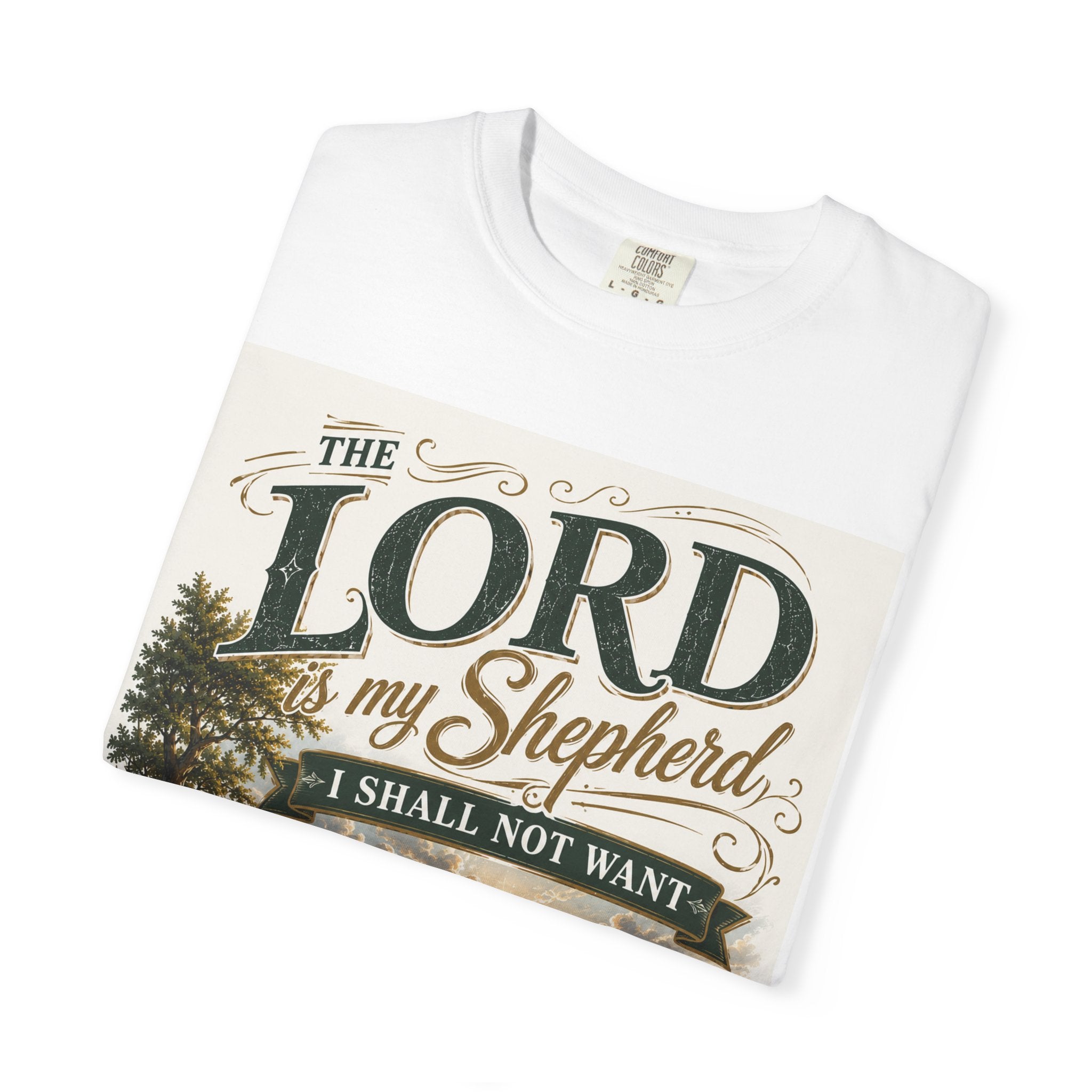 The Lord Is My Shepherd, I Shall Not Want — Brave Hearts Country Gospel T-Shirt