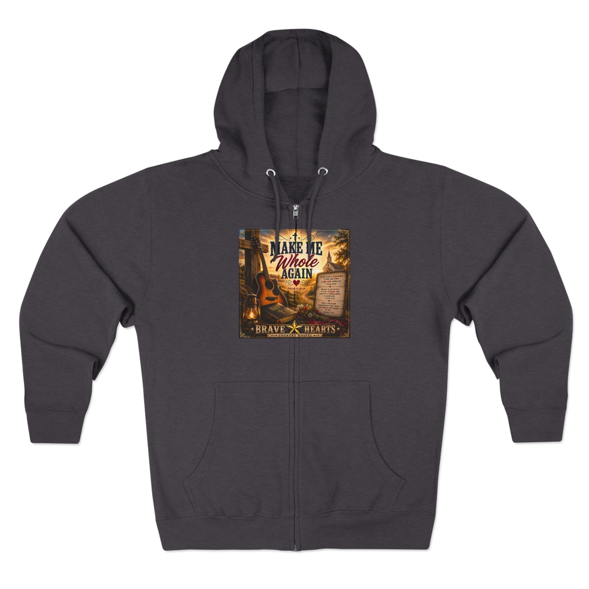 Make Me Whole Again - Brave Hearts Country Gospel Hoodie