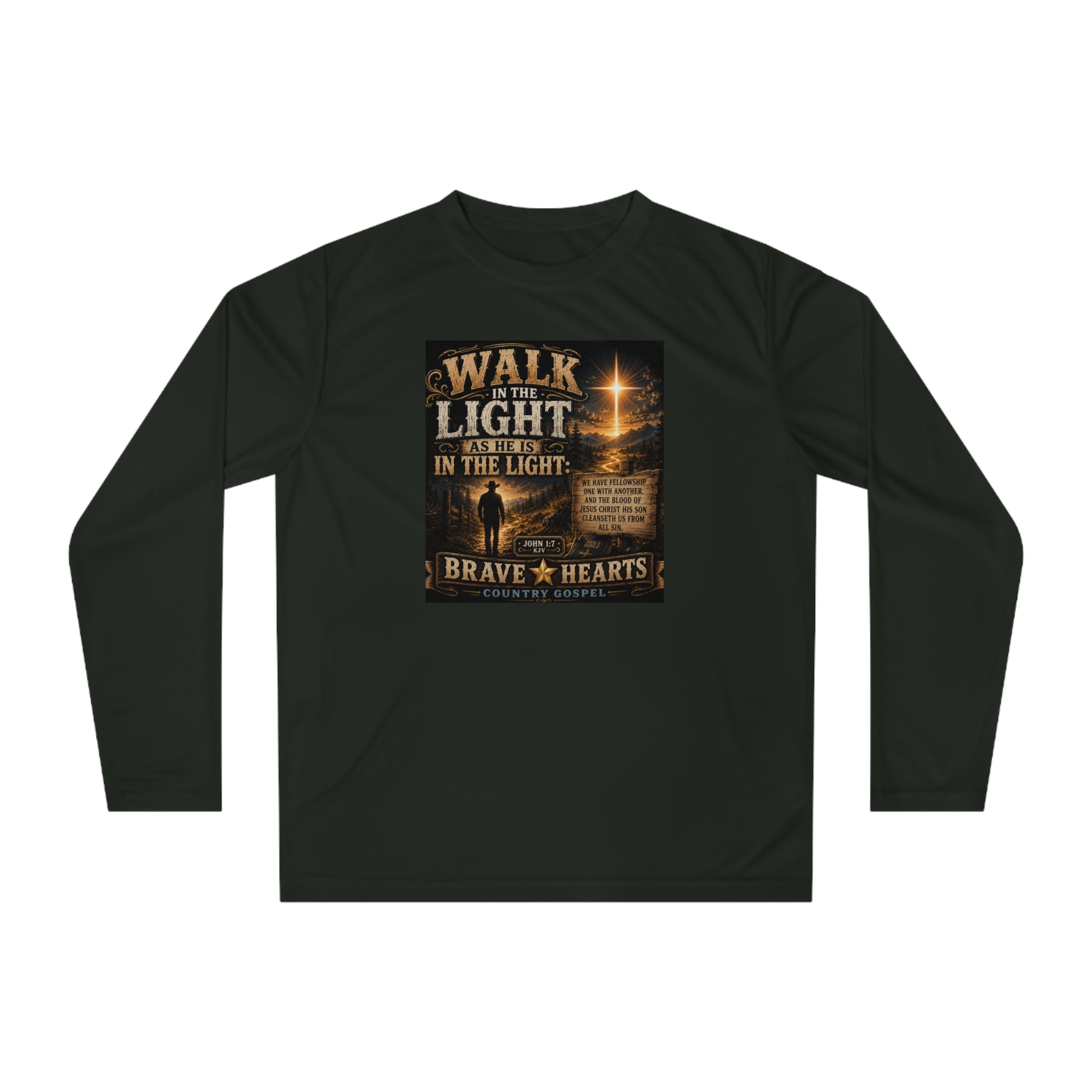 Walk in the Light - Brave Hearts Country Gospel Long Sleeve T-Shirt