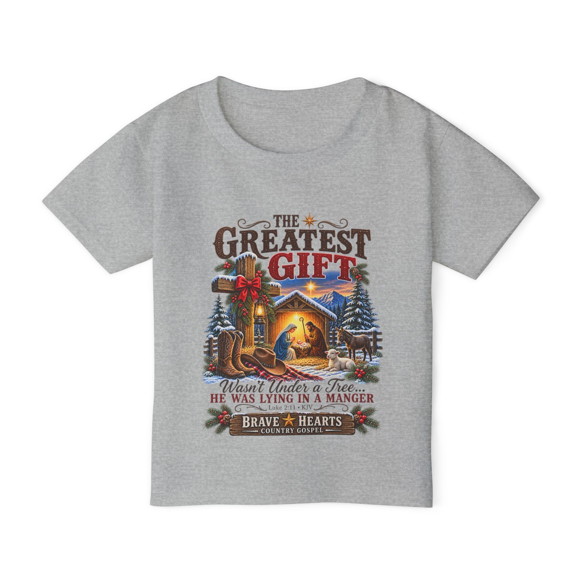 Greatest Gift Lying in a Manger — Brave Hearts Country Gospel Toddler T-Shirt