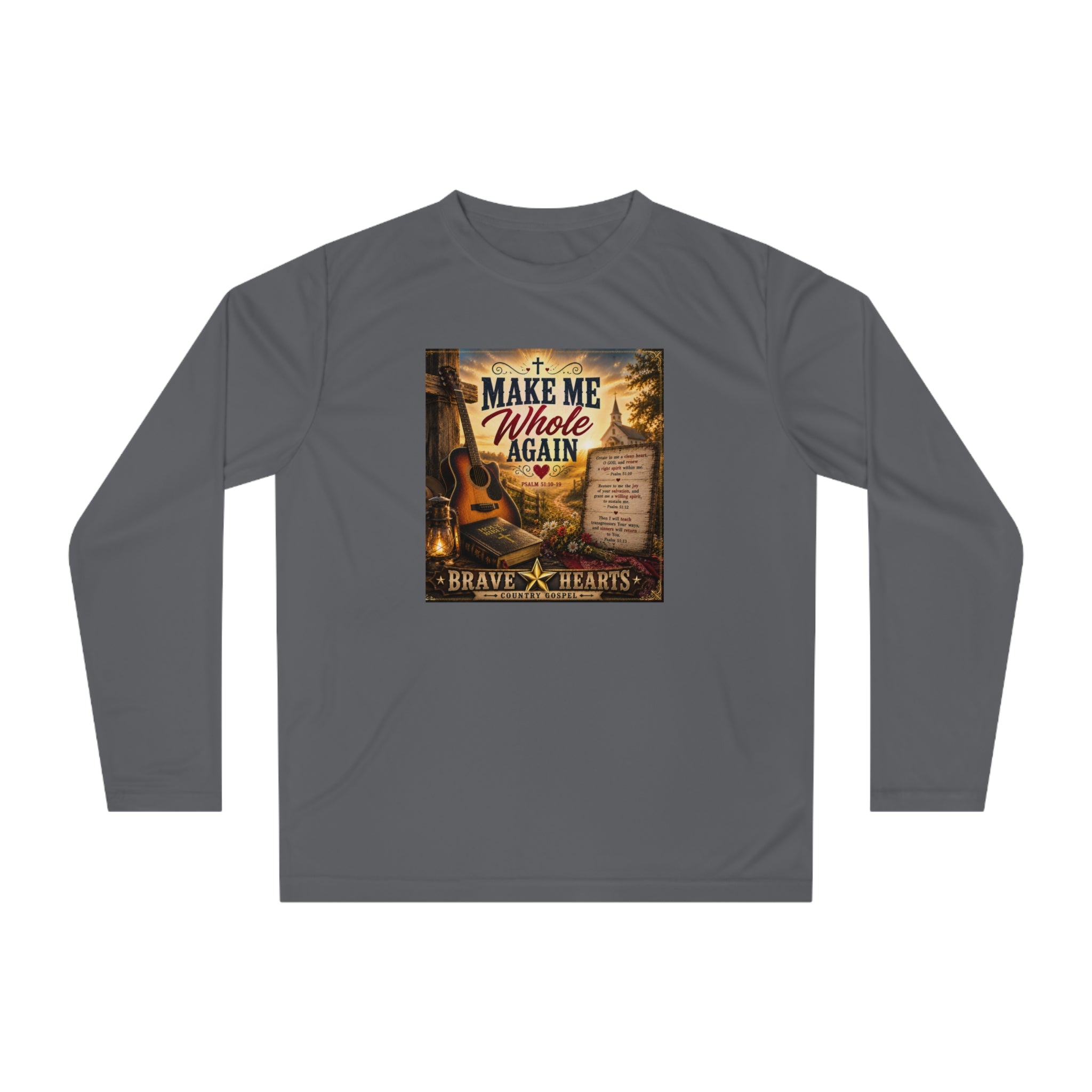 Make Me Whole Again — Brave Hearts Country Gospel Long Sleeve T-Shirt