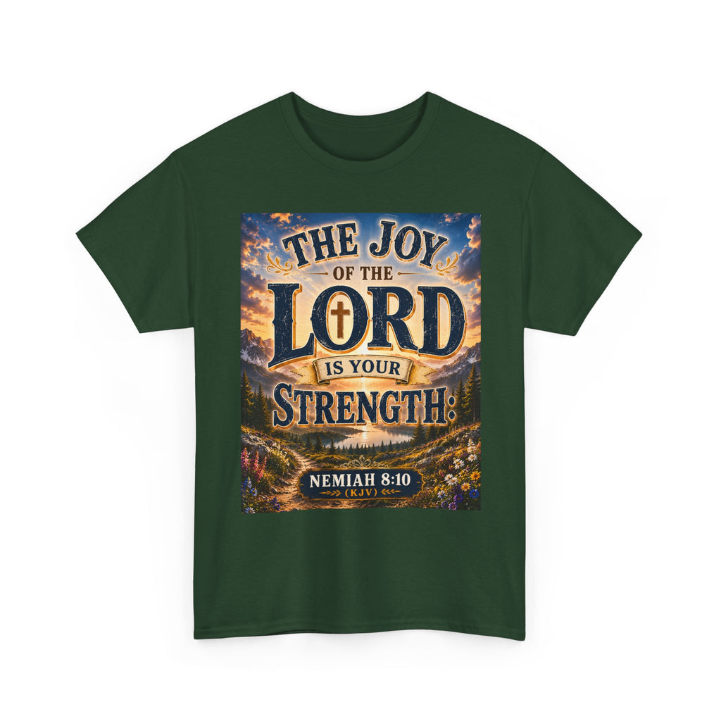The Joy of the Lord Is My Strength — Brave Hearts Country Gospel T-Shirt