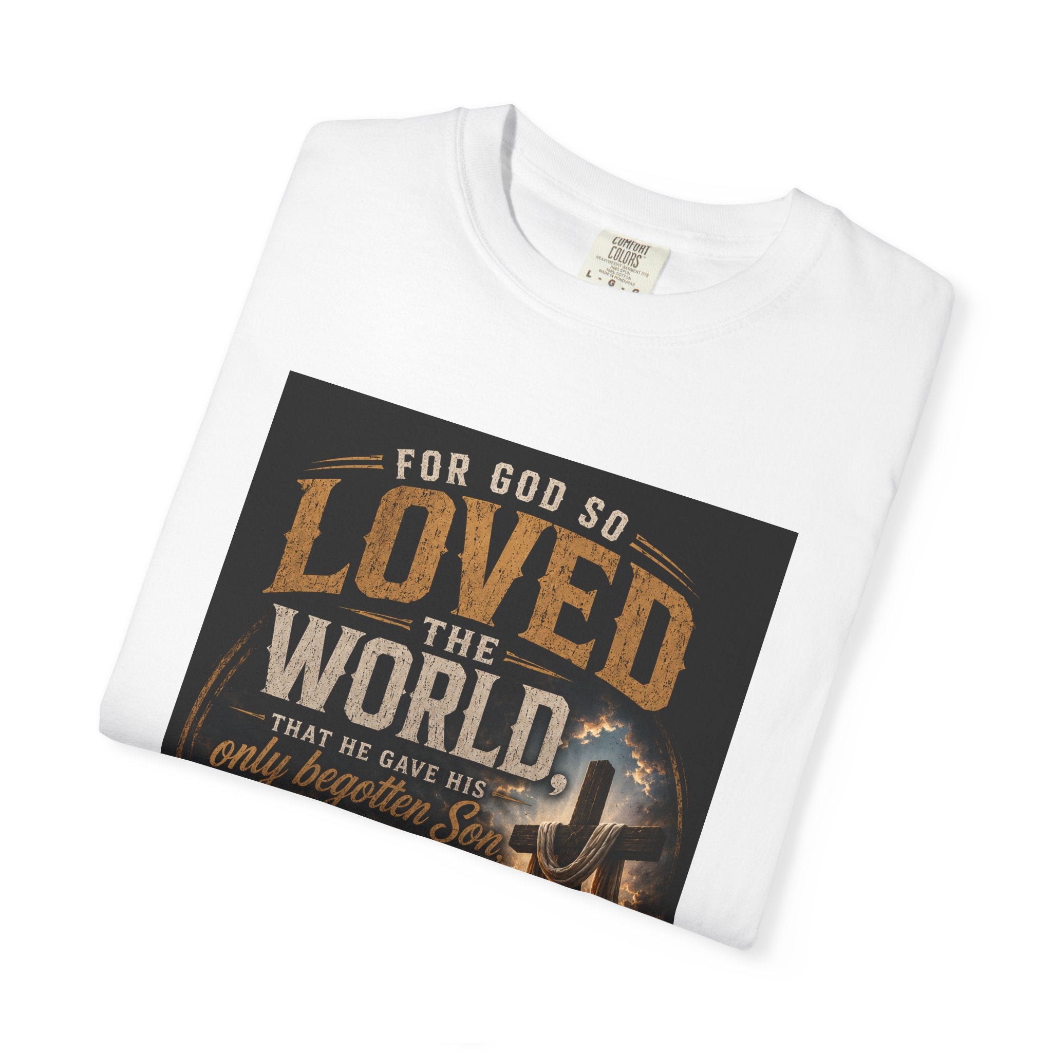 For God So Loved the World — Brave Hearts Country Gospel T-Shirt