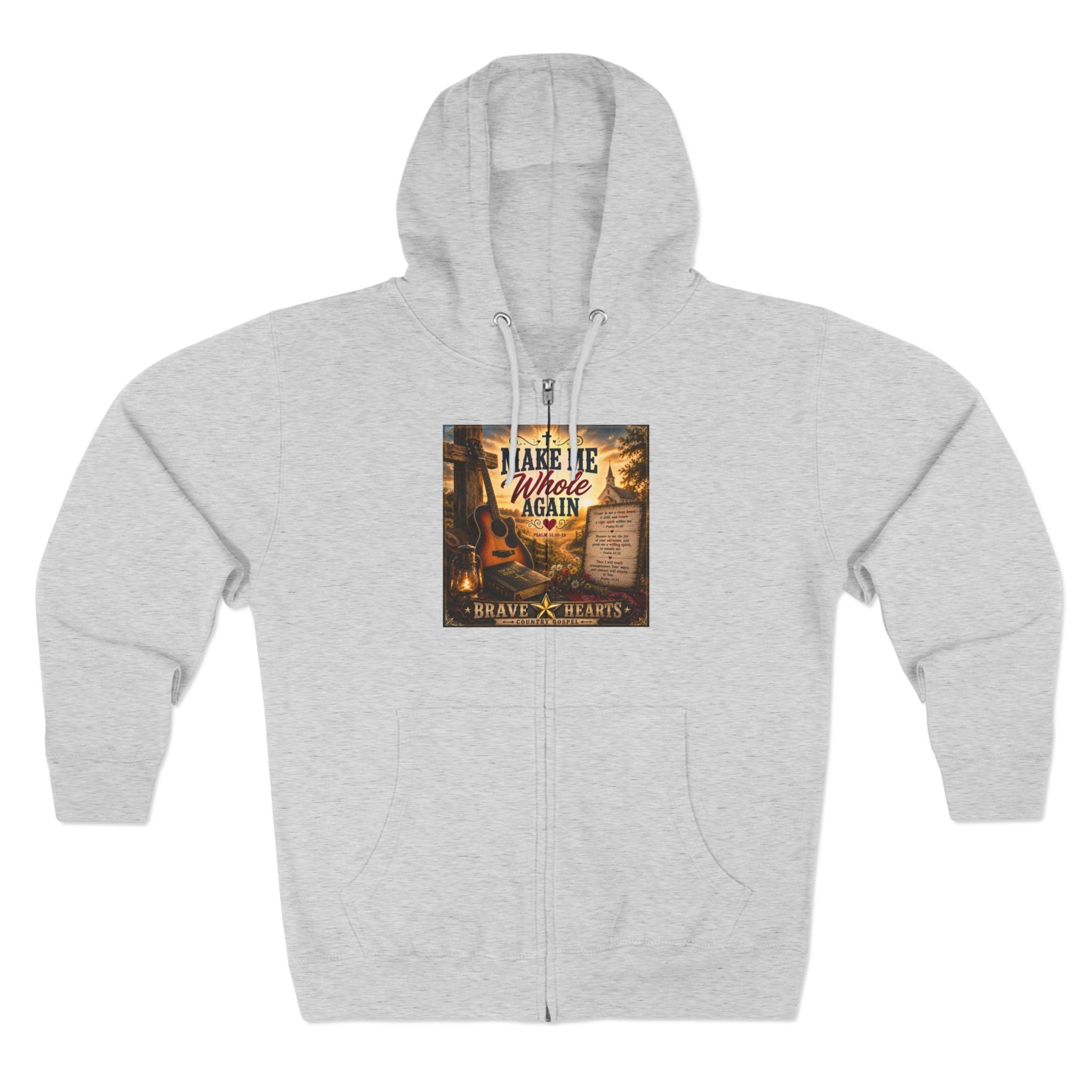 Make Me Whole Again - Brave Hearts Country Gospel Hoodie