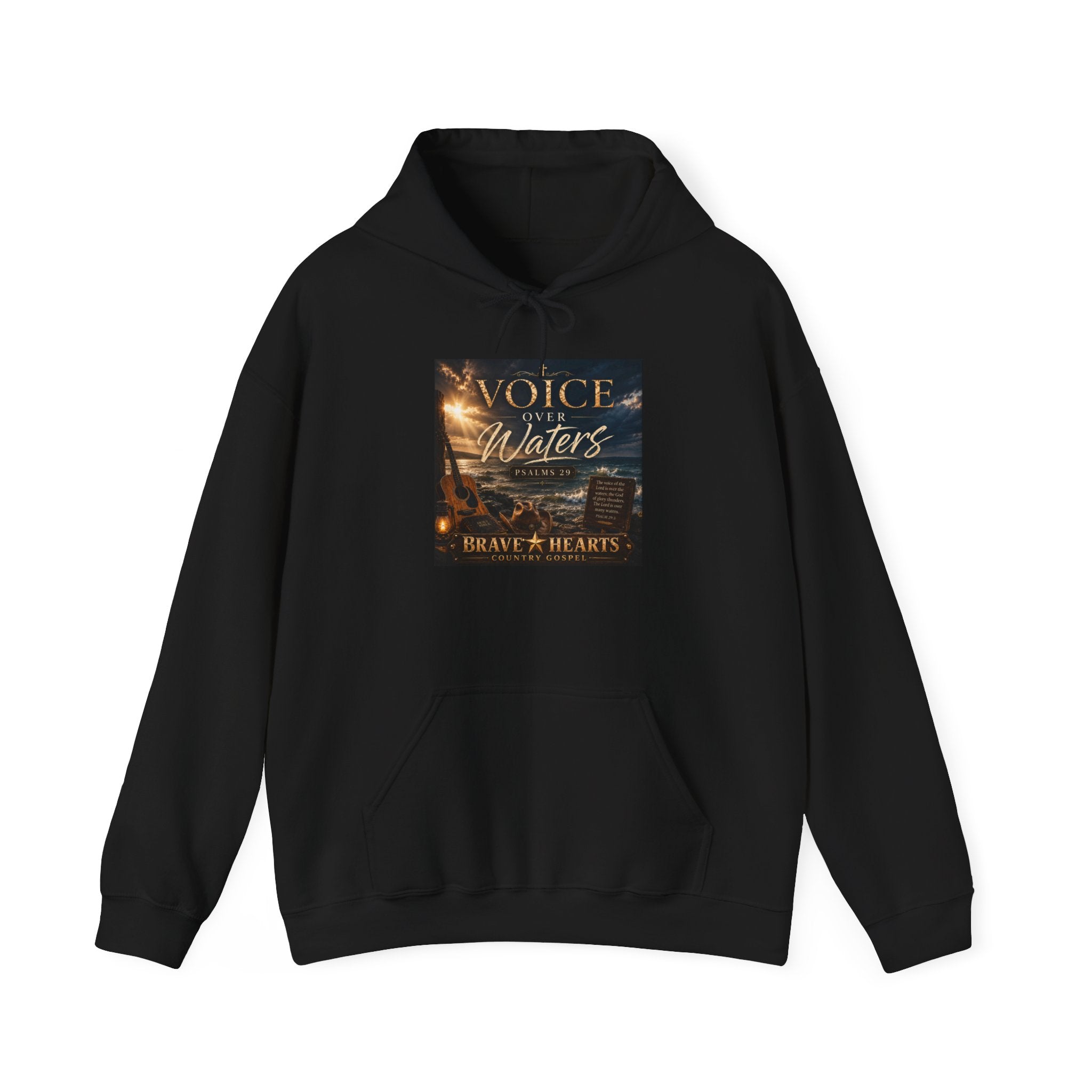 Voice Over Waters — Brave Hearts Country Gospel Hoodie