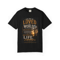 For God So Loved the World — Brave Hearts Country Gospel T-Shirt