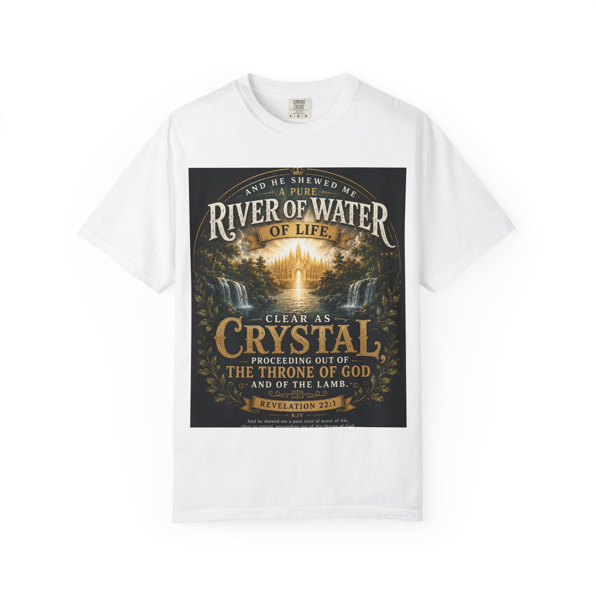 And He Showed Me a Pure River of Water of Life — Brave Hearts Country Gospel T-Shirt