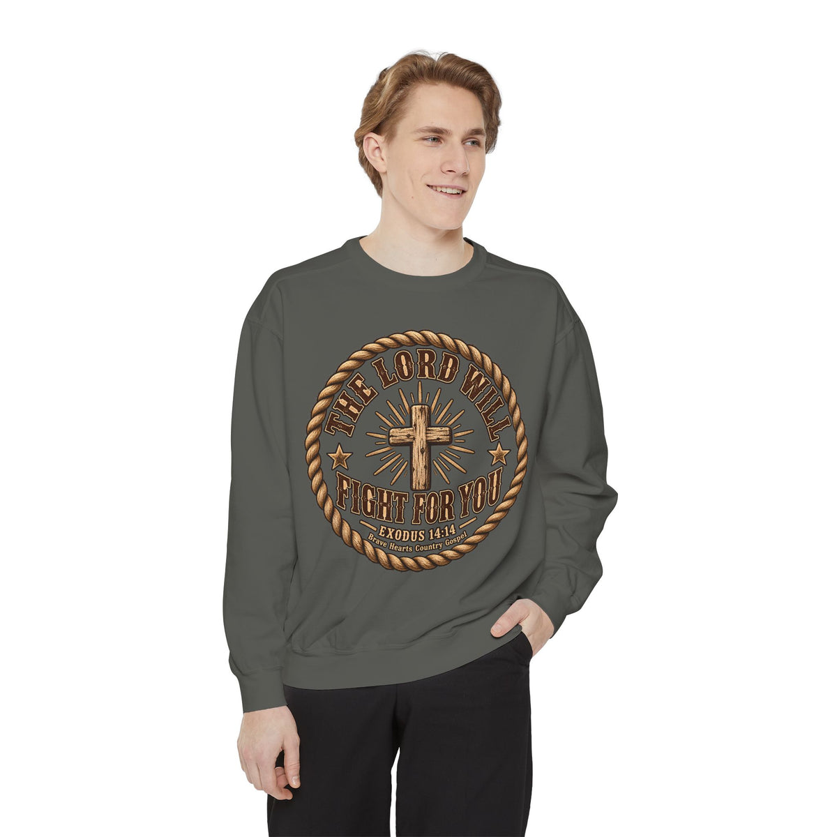 The Lord Will Fight For You - Brave Hearts Country Gospel Sweatshirt