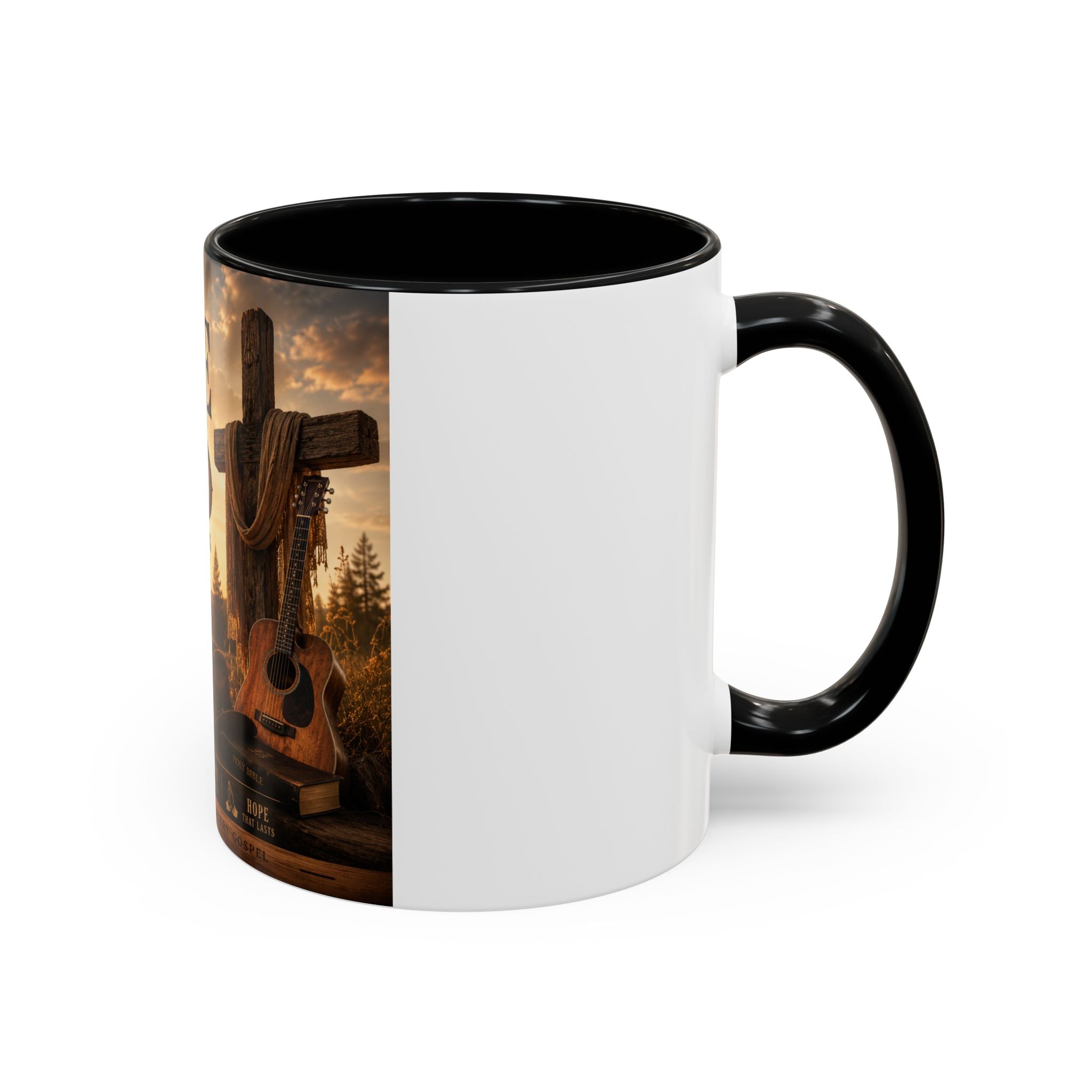 HOPE IN GOD YOU ARE STILL MY SONG - Brave Hearts Country Gospel  Mug (11/15 oz)
