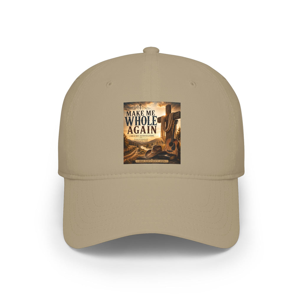 Make Me Whole Again — Brave Hearts Country Gospel Cap