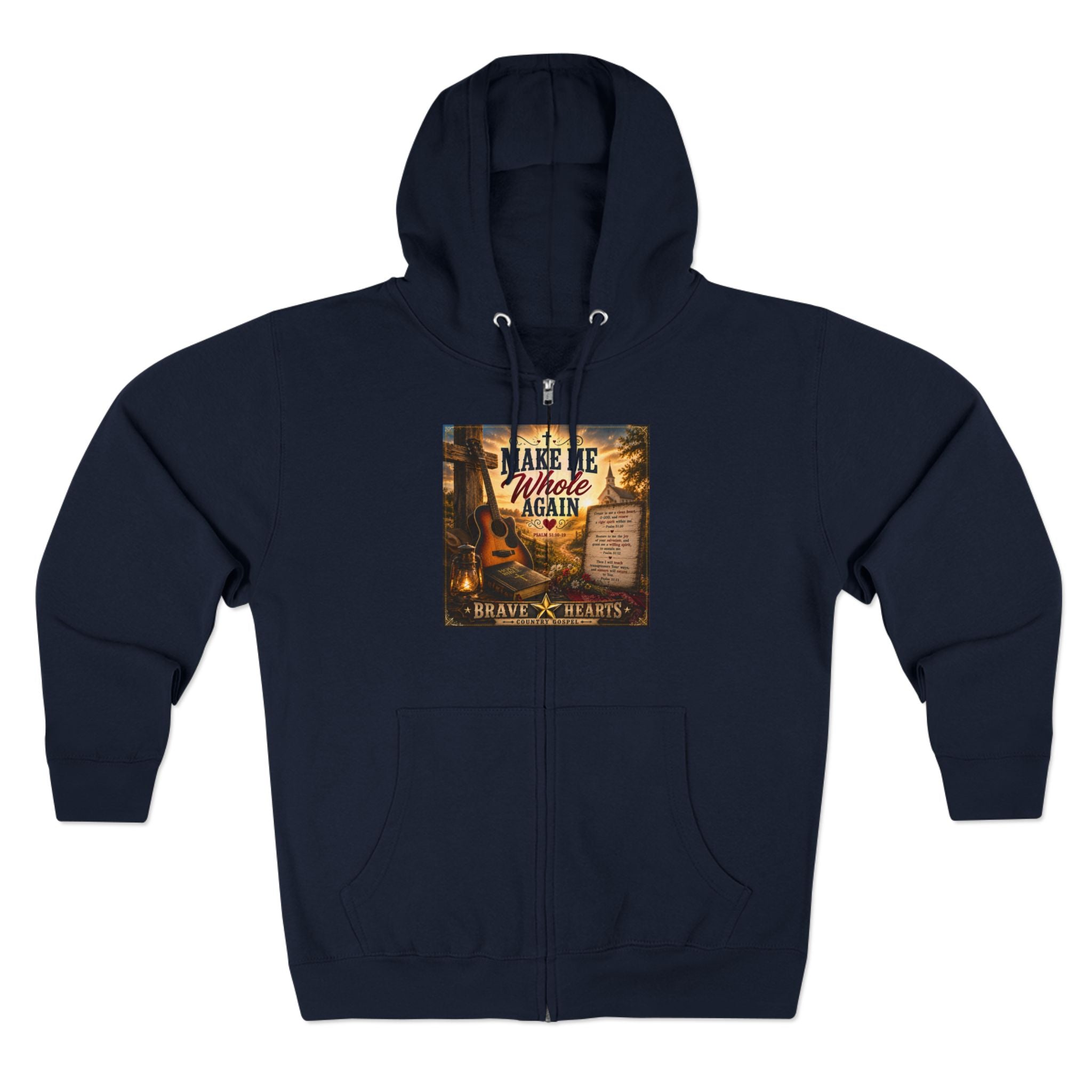 Make Me Whole Again - Brave Hearts Country Gospel Hoodie