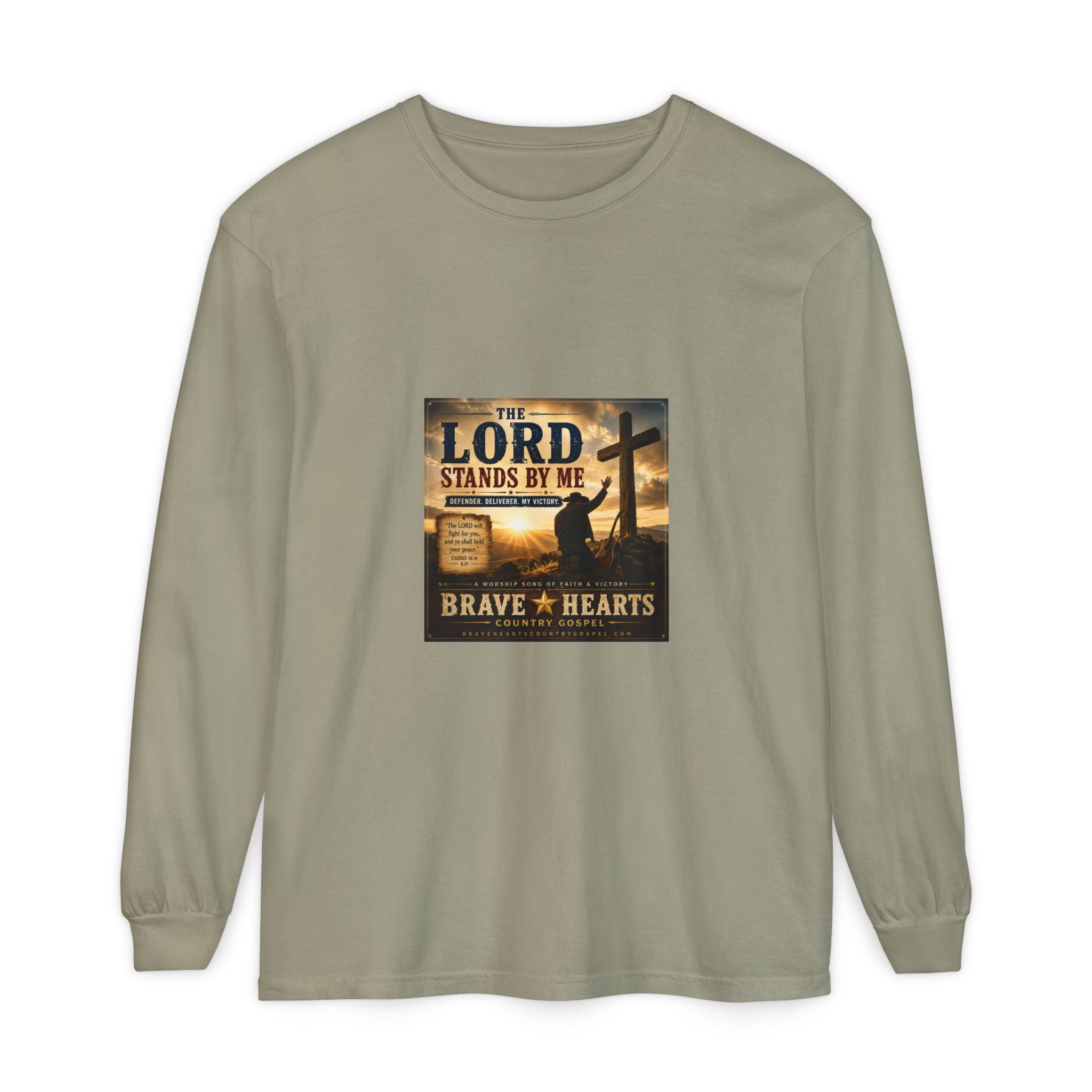 The Lord Stands By Me — Brave Hearts Country Gospel Long Sleeve T-Shirt