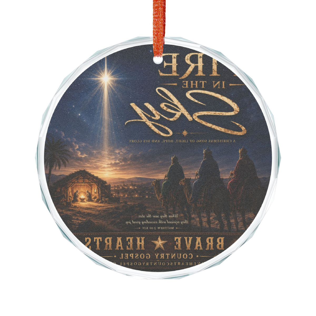 Fire in the Sky — Brave Hearts Country Gospel Glass Ornament