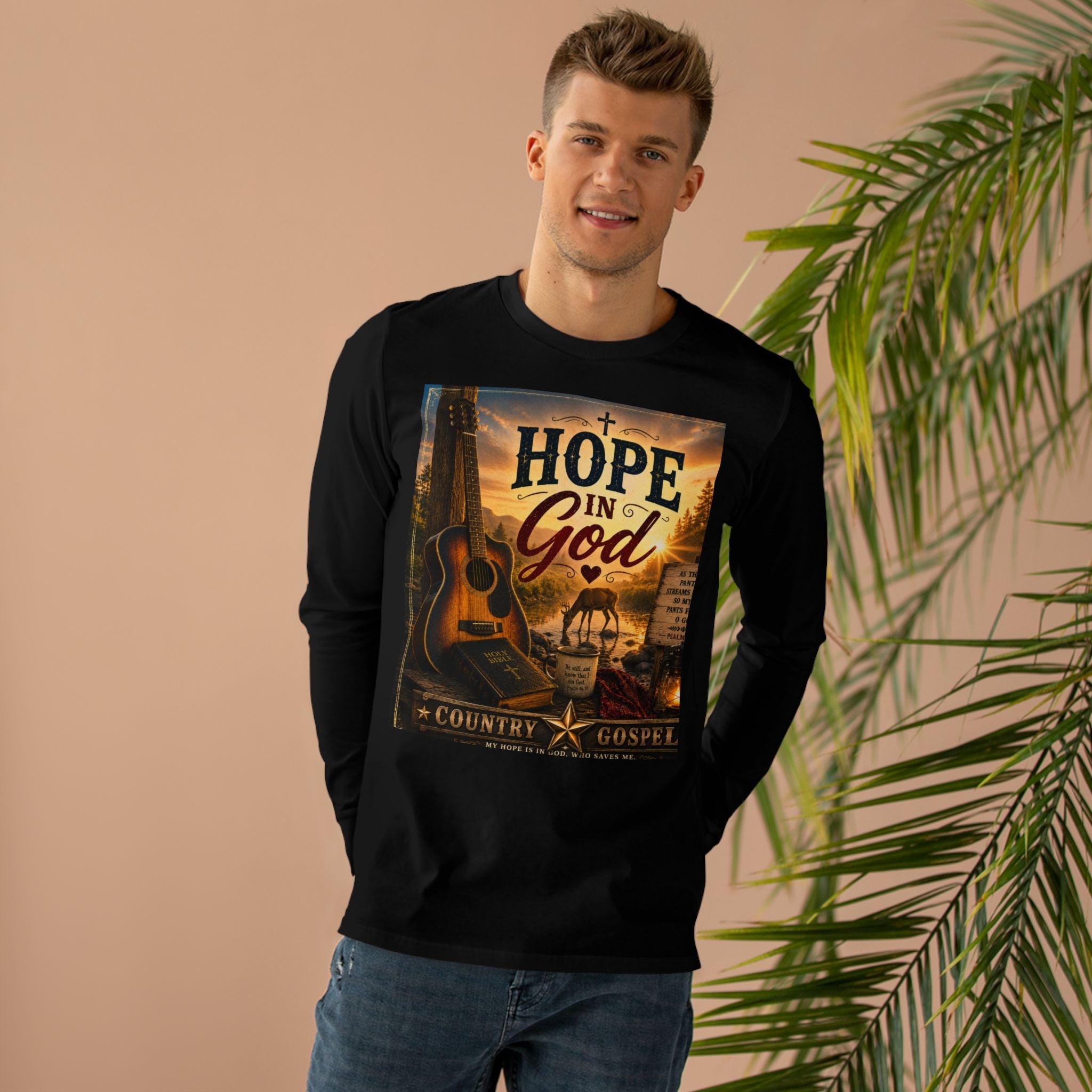 Hope In God - Brave Hearts Country Gospel Long Sleeve T-Shirt