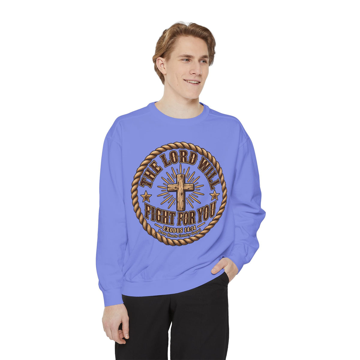 The Lord Will Fight For You - Brave Hearts Country Gospel Sweatshirt