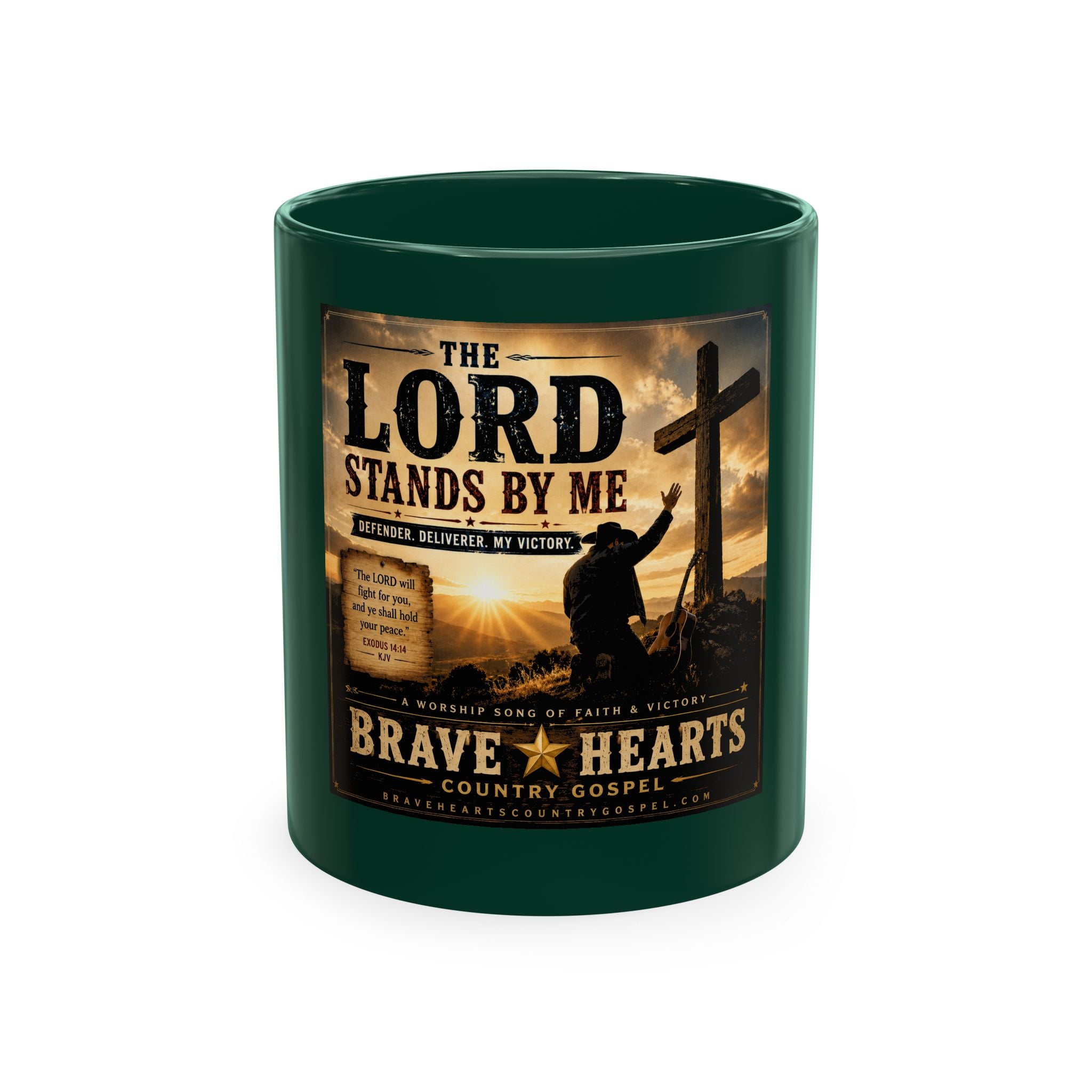 Lord Stands By Me Ceramic Mug — Christian Faith Coffee Cup (Brave Hearts Country Gospel)
