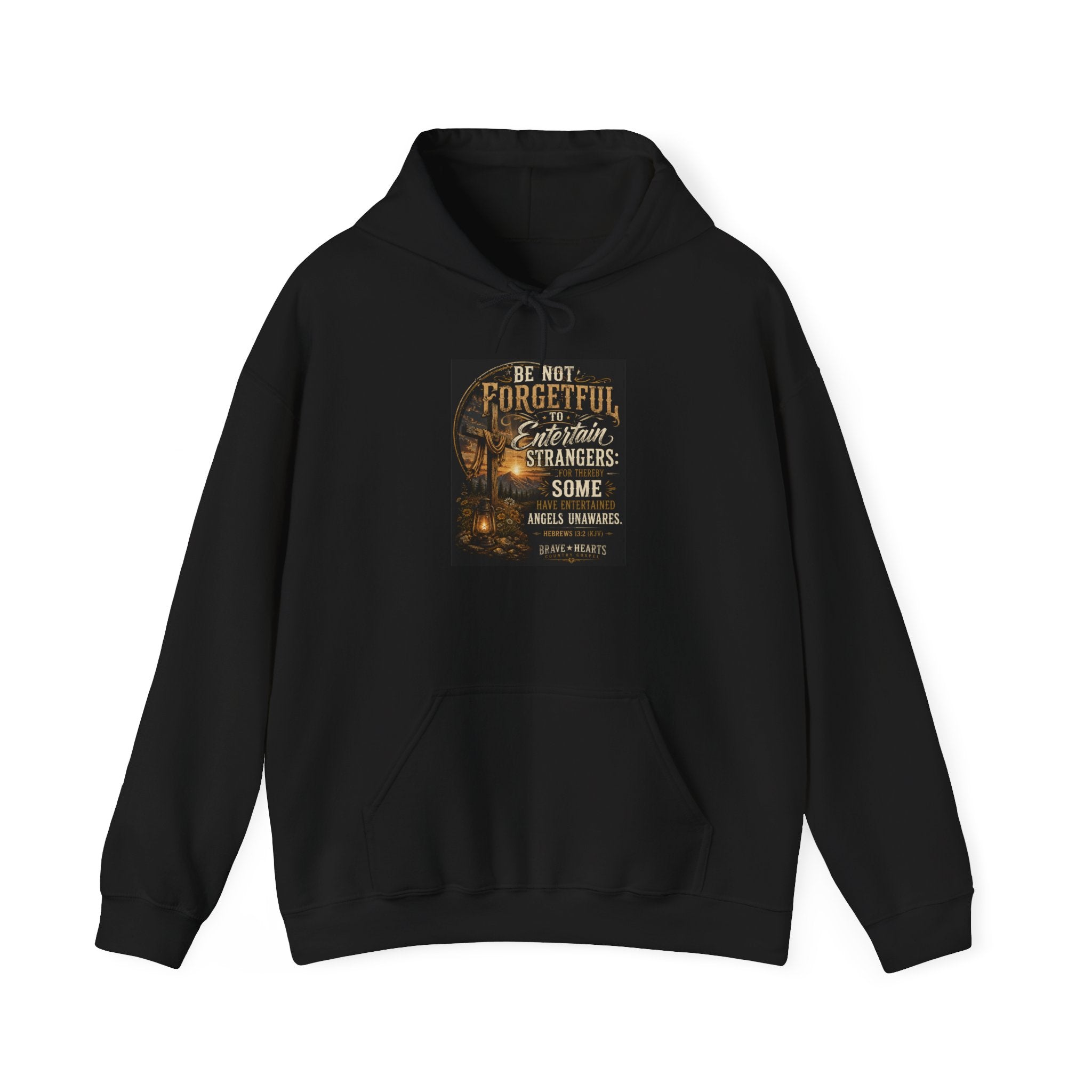 Be Not Forgetful — Brave Hearts Country Gospel Hoodie