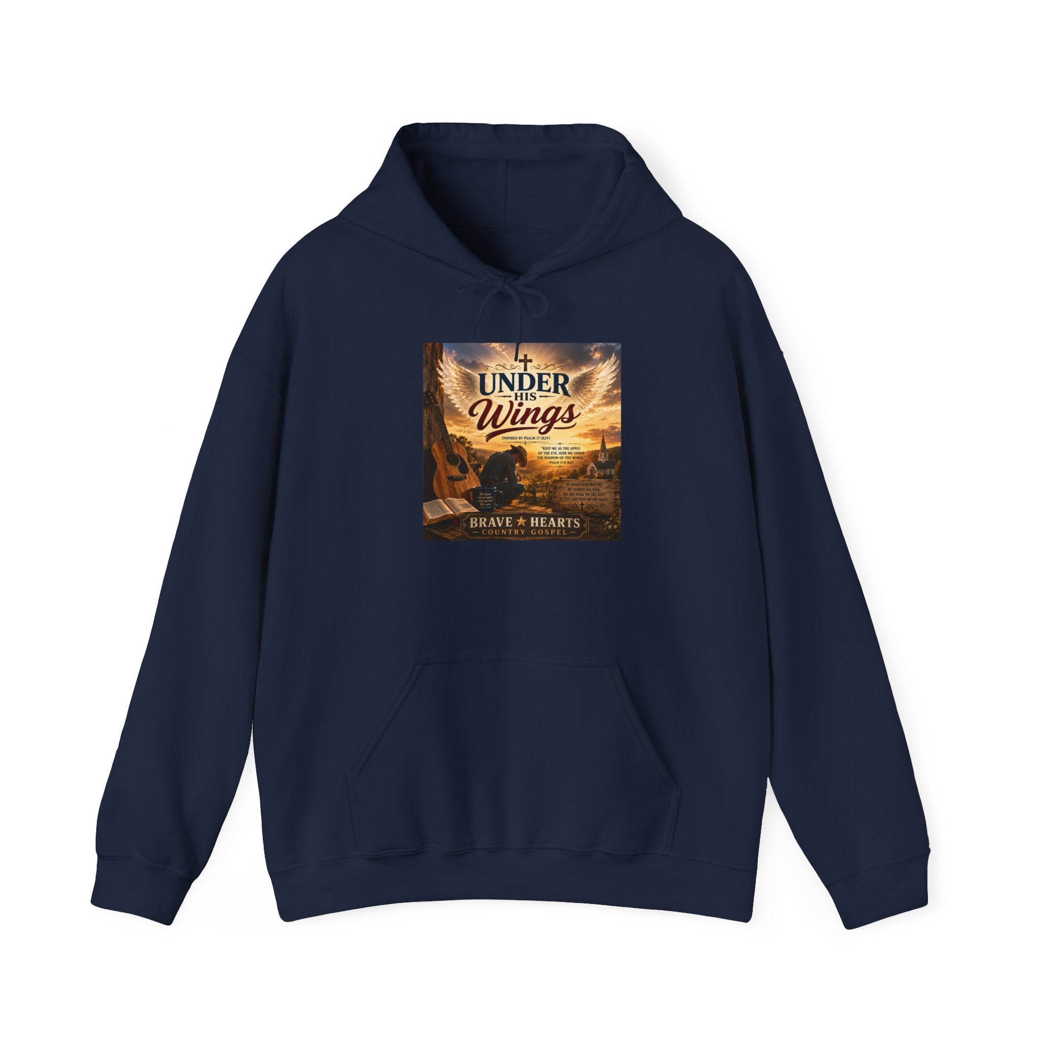 Under His Wings — Brave Hearts Country Gospel Hoodie