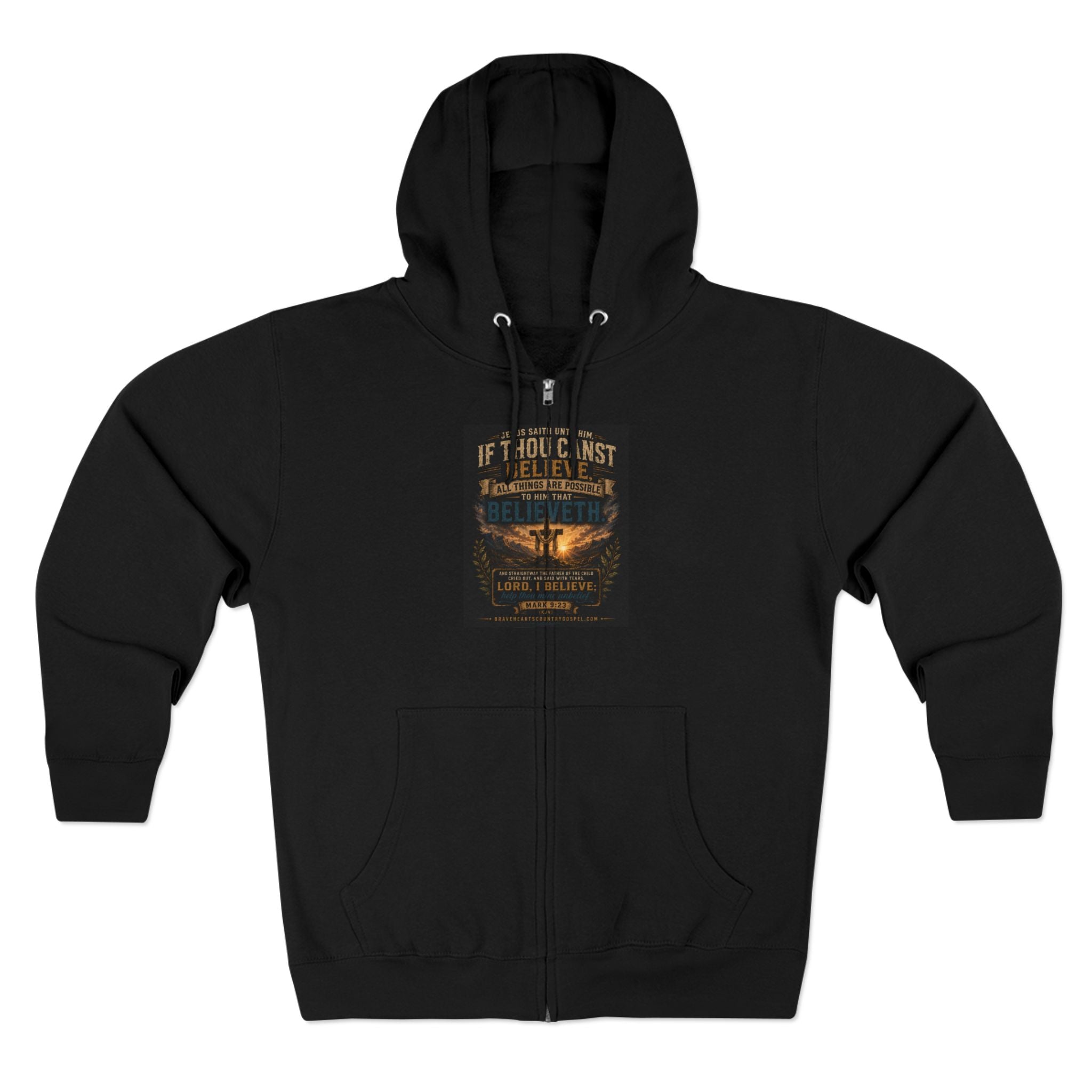 If Thou Canst Believe - Brave Hearts Country Gospel Hoodie