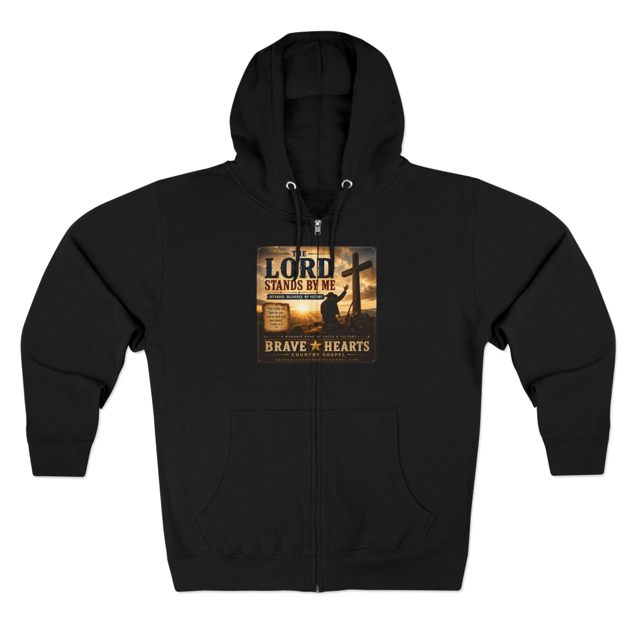 The Lord Stands By Me - Brave Hearts Country Gospel Zip Hoodie