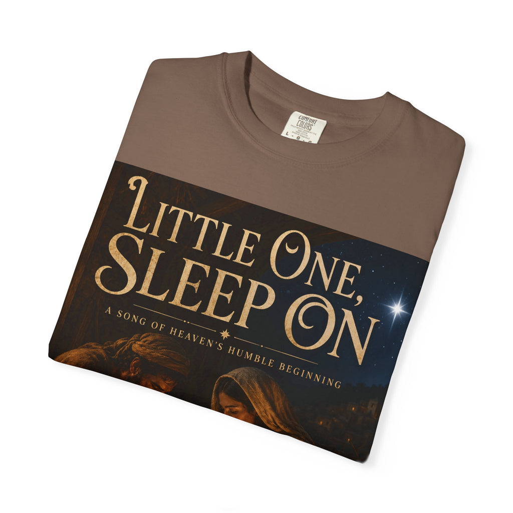 Little One, Sleep On - Brave Hearts Country Gospel T-shirt