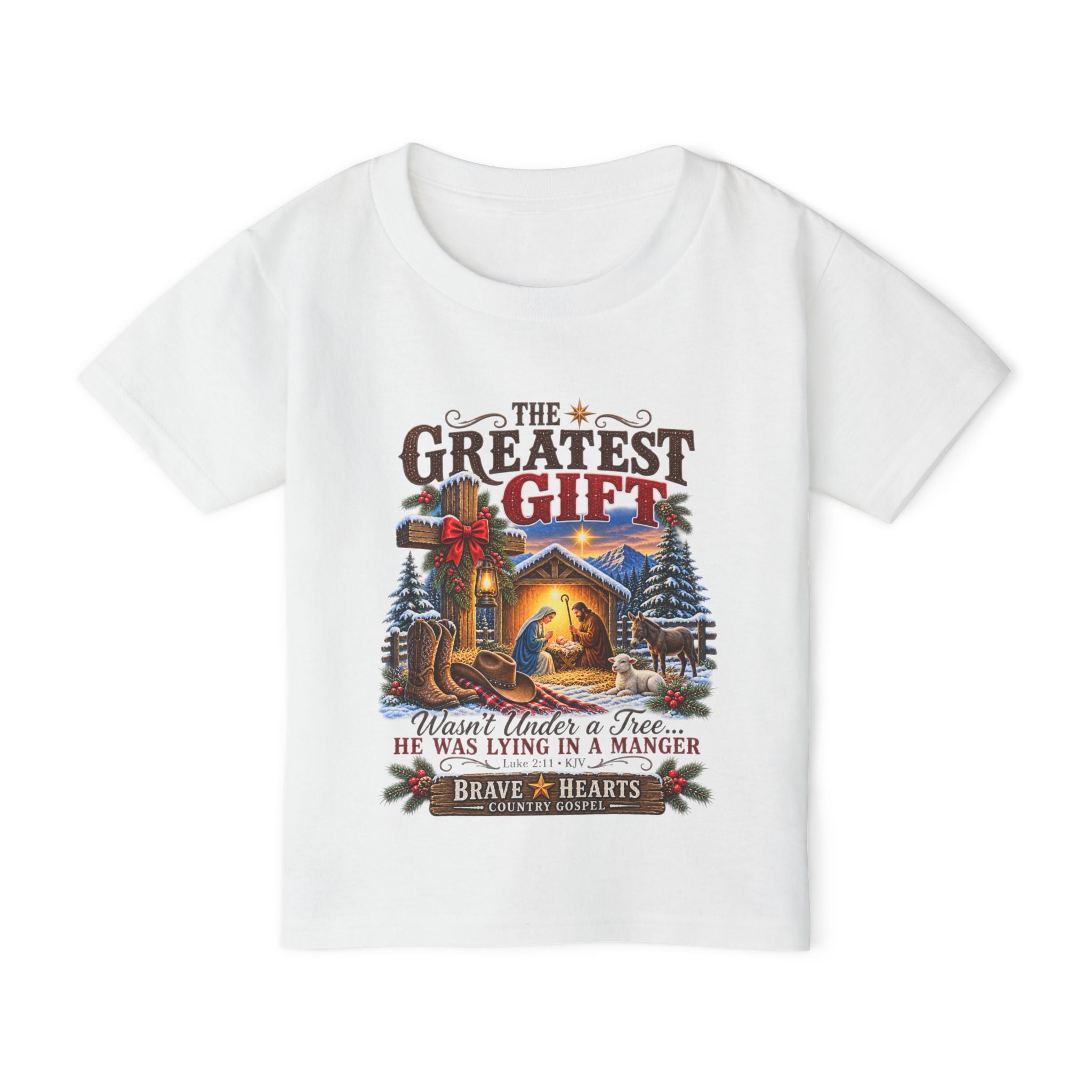 Greatest Gift Lying in a Manger — Brave Hearts Country Gospel Toddler T-Shirt