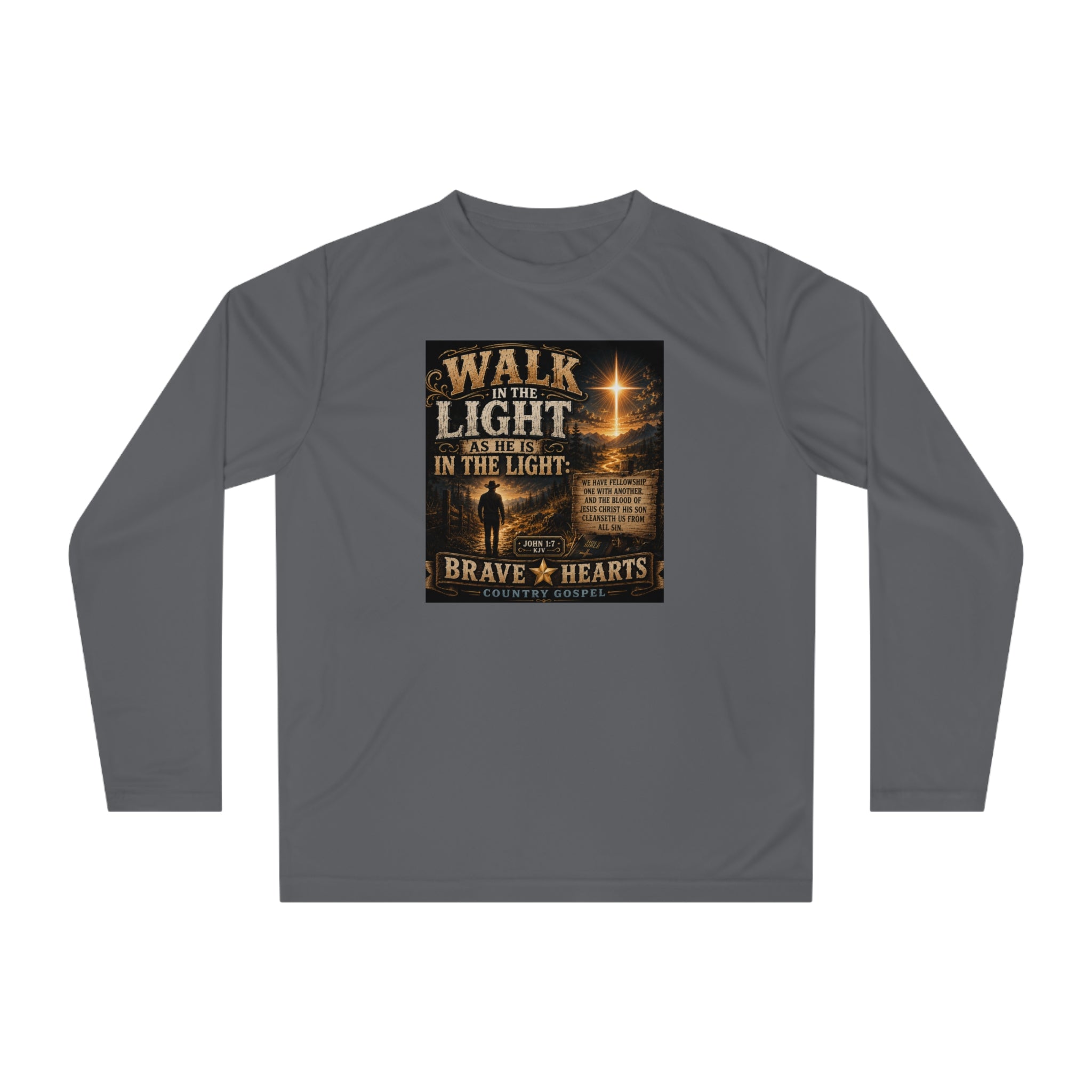 Walk in the Light - Brave Hearts Country Gospel Long Sleeve T-Shirt