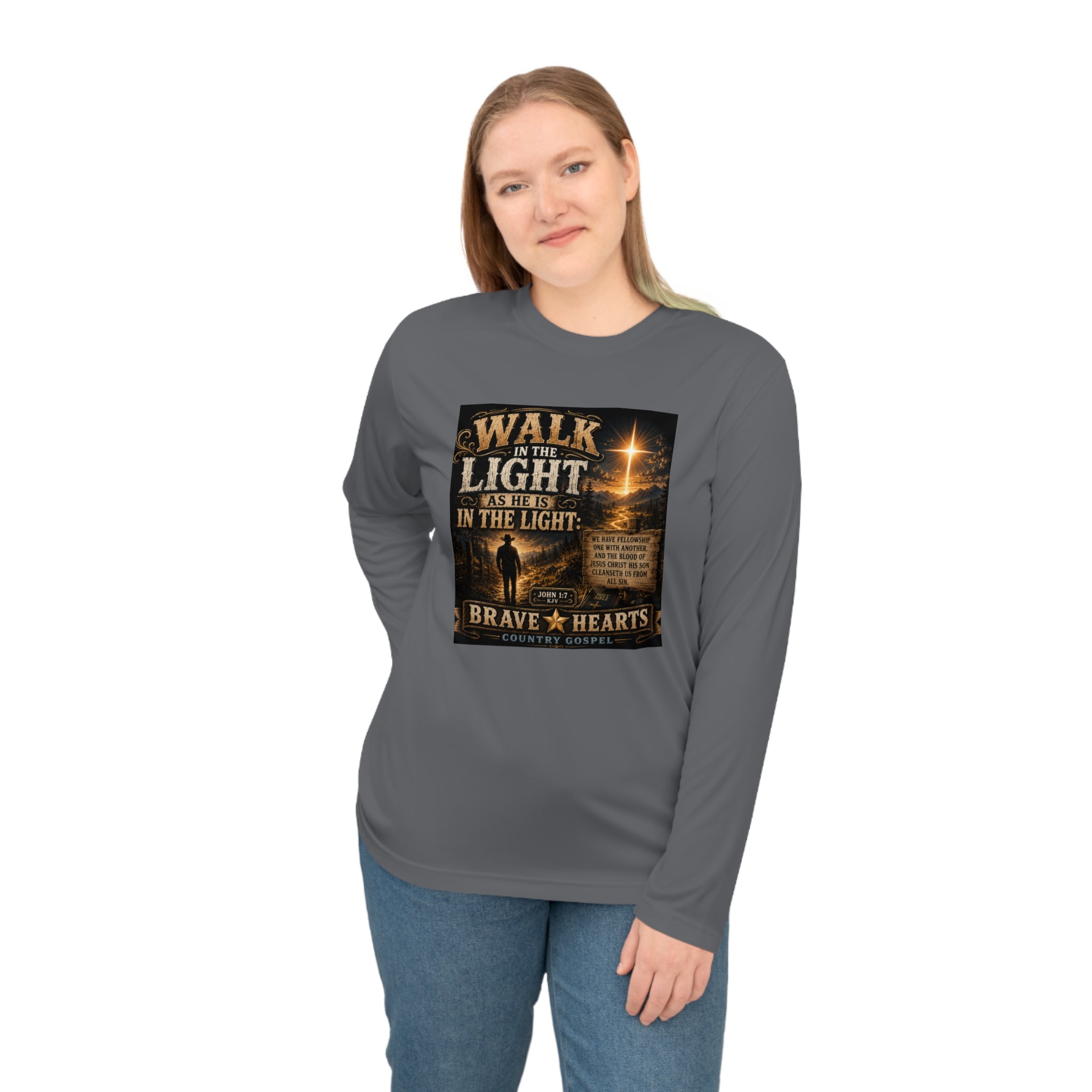Walk in the Light - Brave Hearts Country Gospel Long Sleeve T-Shirt